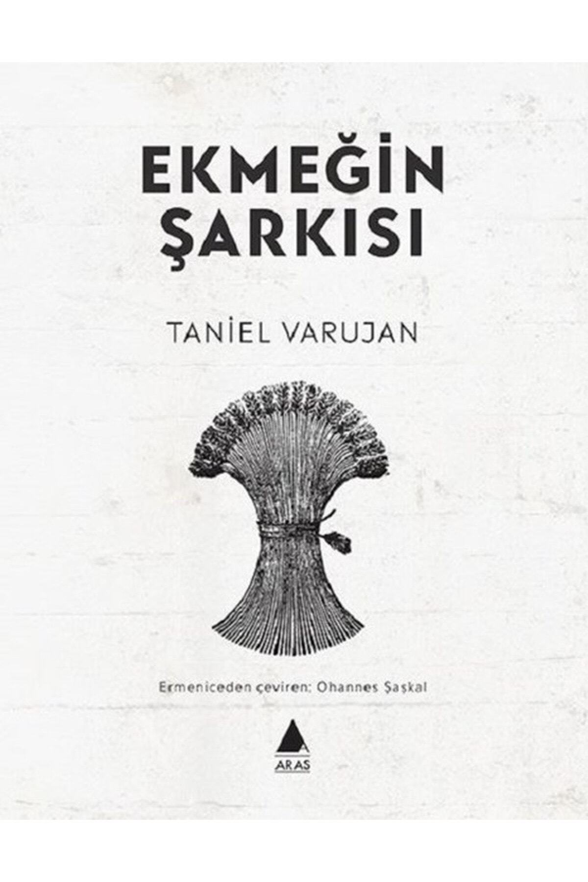 Aras Yayıncılık Ekmeğin Şarkısı
