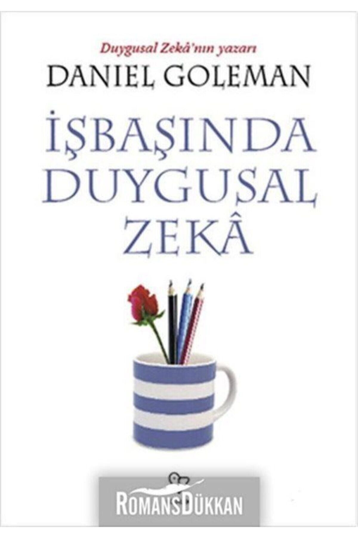 Varlık Yayınları İşbaşında Duygusal Zeka
