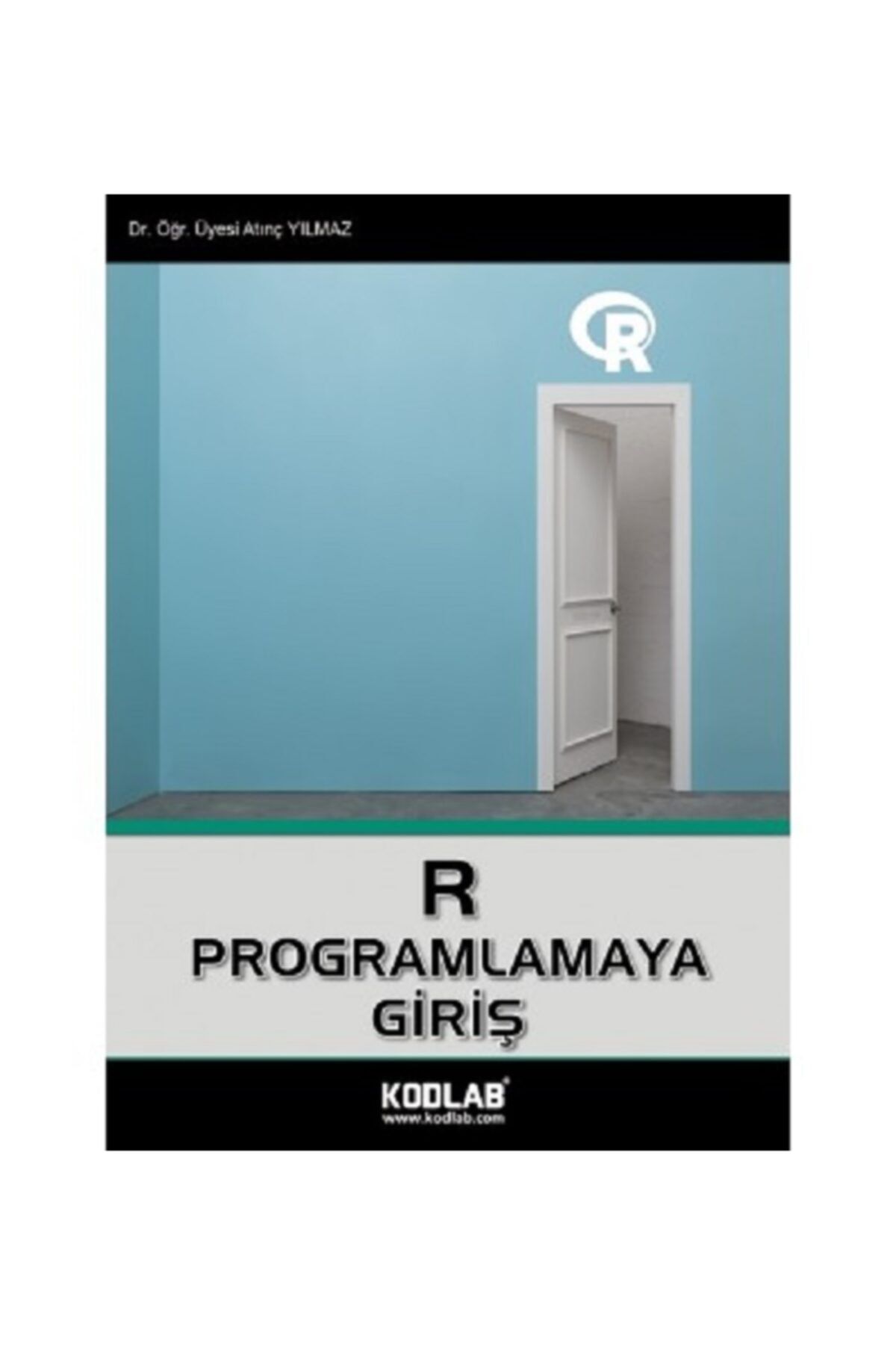 Kodlab Yayın Dağıtım R Programlamaya Giriş