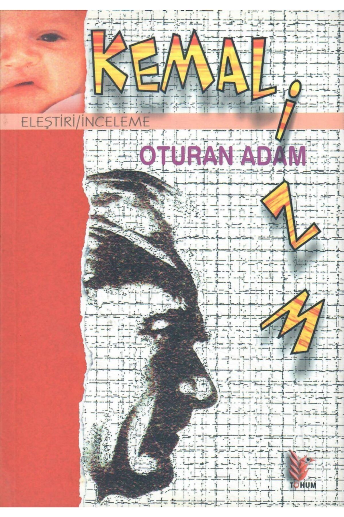 Tohum Yayınları Kemalizm Oturan Adam