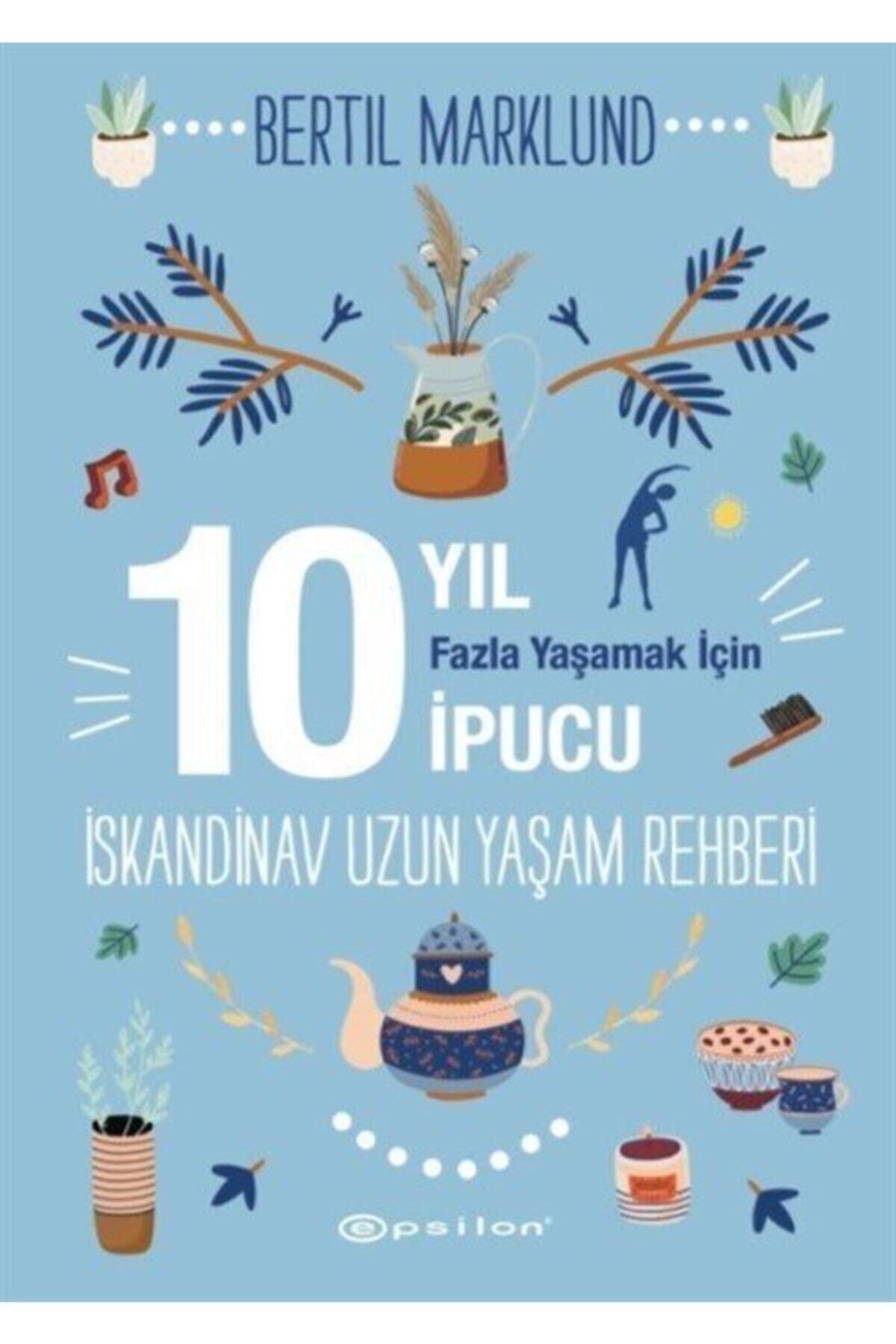 Epsilon Yayınevi İskandinav Uzun Yaşam Rehberi