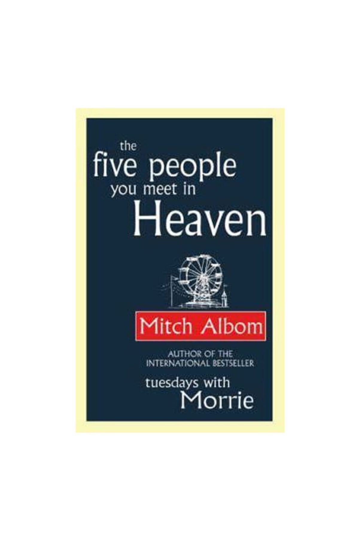 Bloomsbury The Five People You Meet In Heaven Little Brown Book