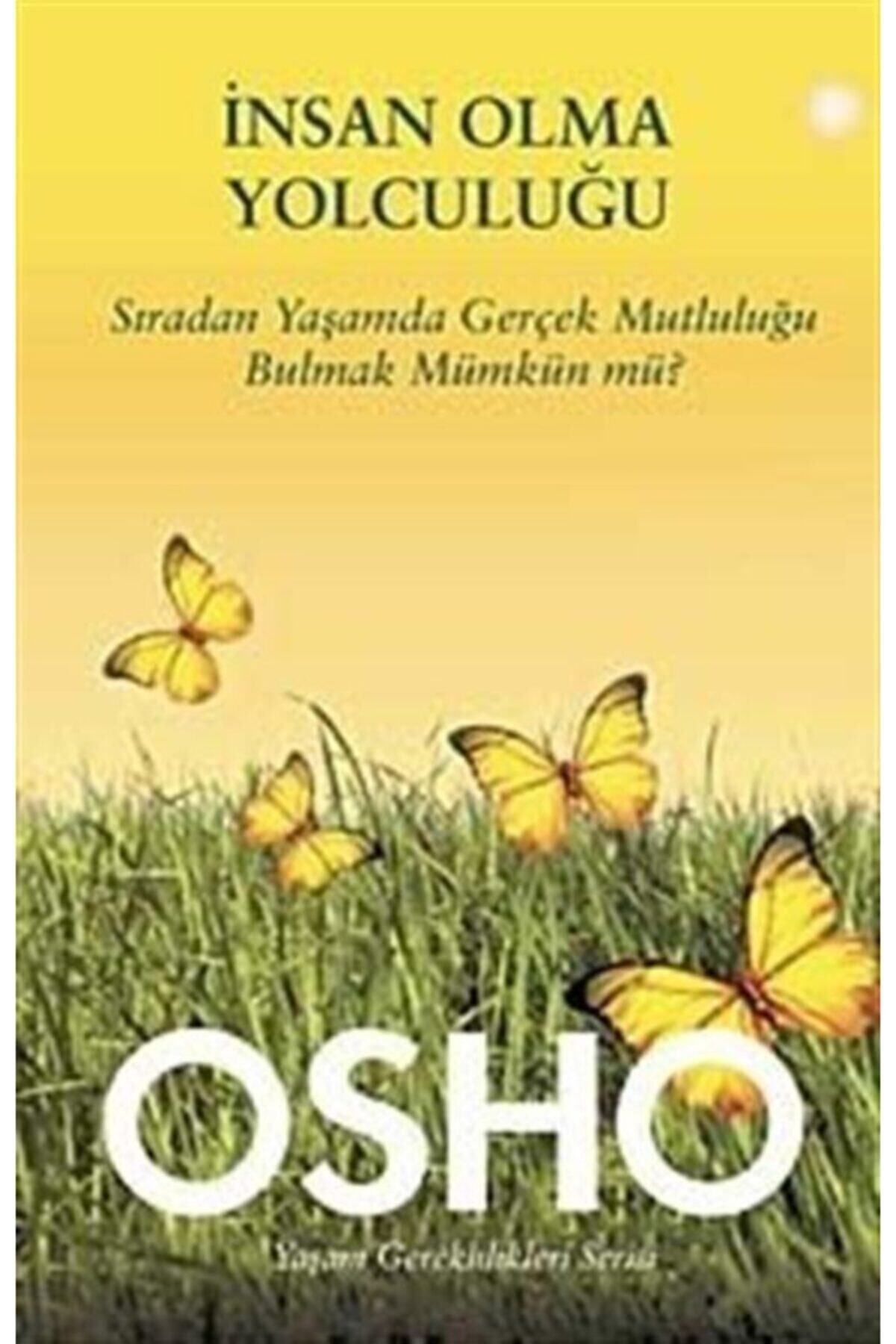 Butik Yayınları İnsan Olma Yolculuğu - Osho (Bhagwan Shree Rajneesh) 9786055154127