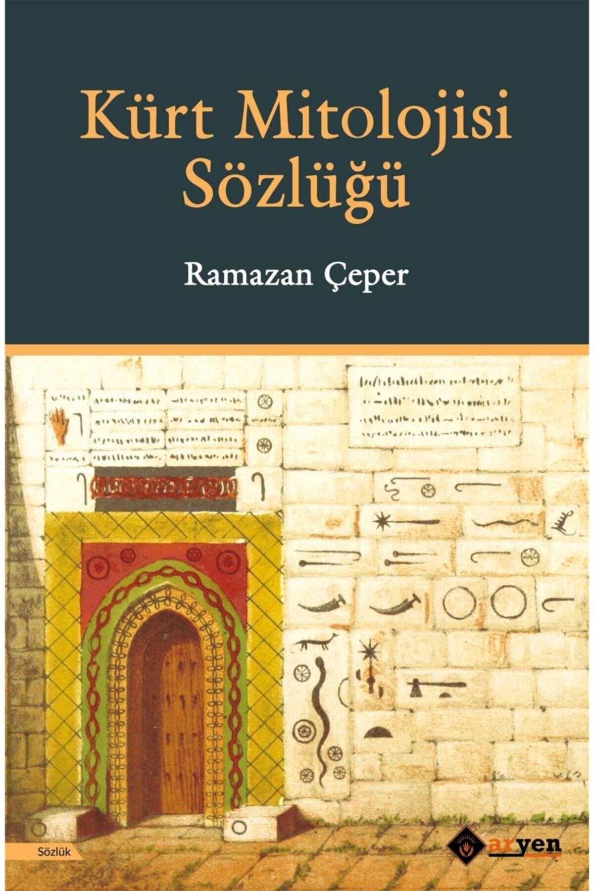 Aryen Yayınları Kürt Mitolojisi Sözlüğü