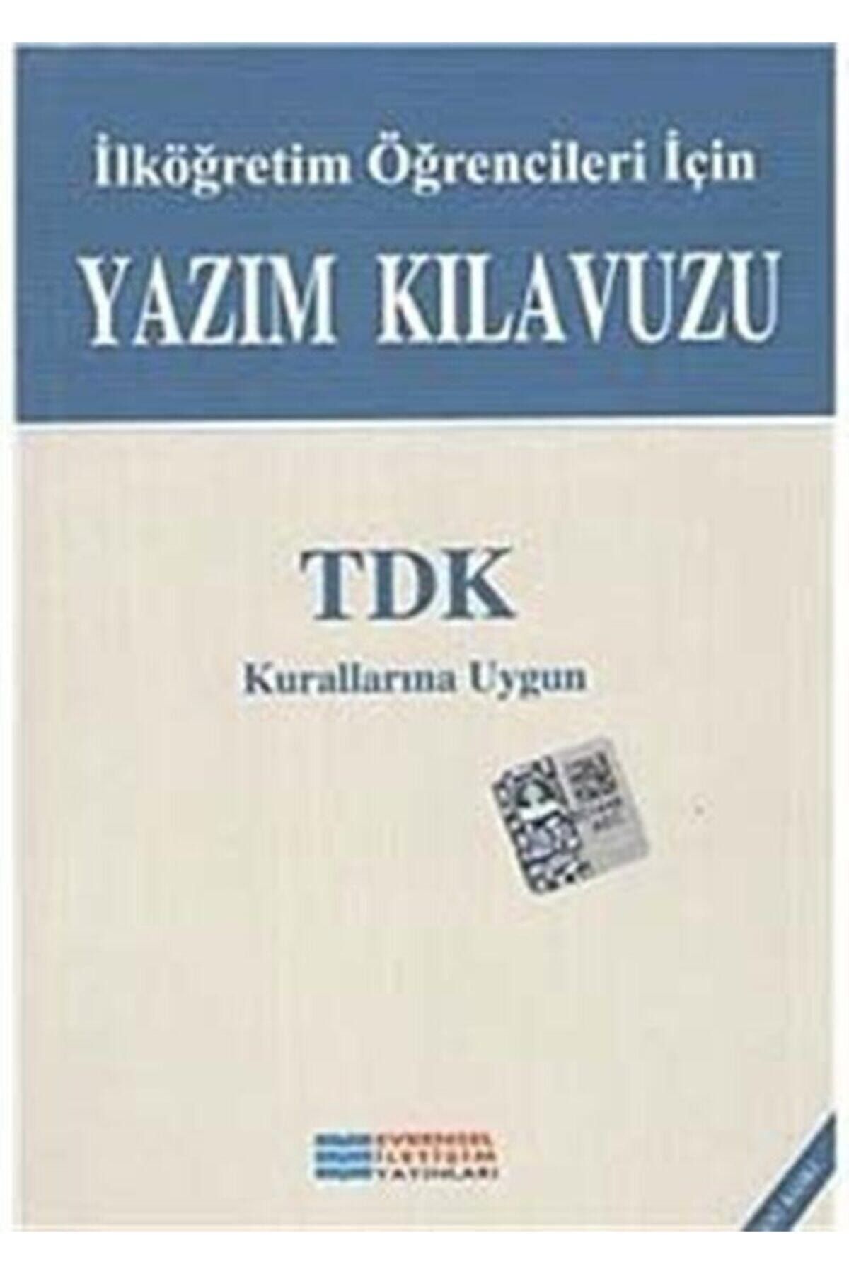 Evrensel İletişim Yayınları Ilkokul Ortaokul Öğrencilerine Yazım Kılavuzu