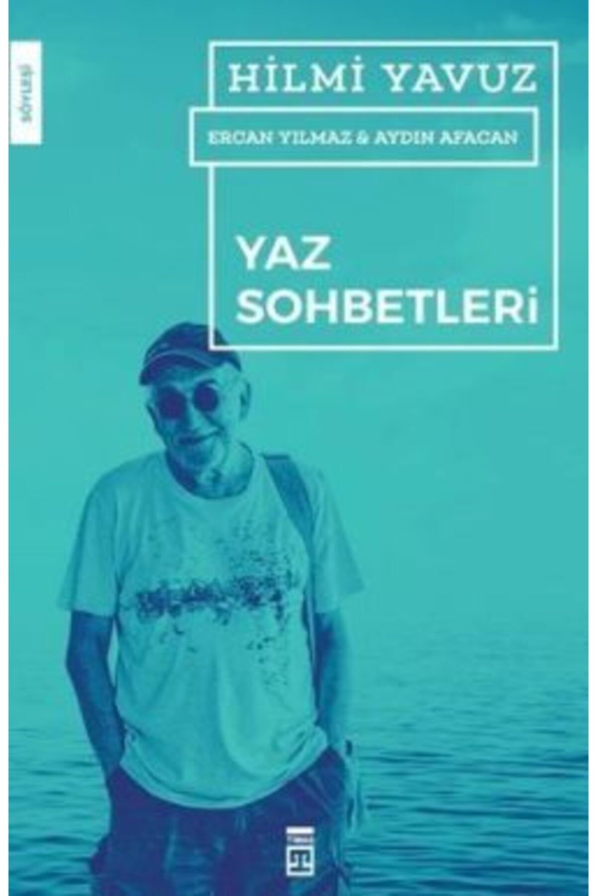 Timaş Yayınları Yaz Sohbetleri