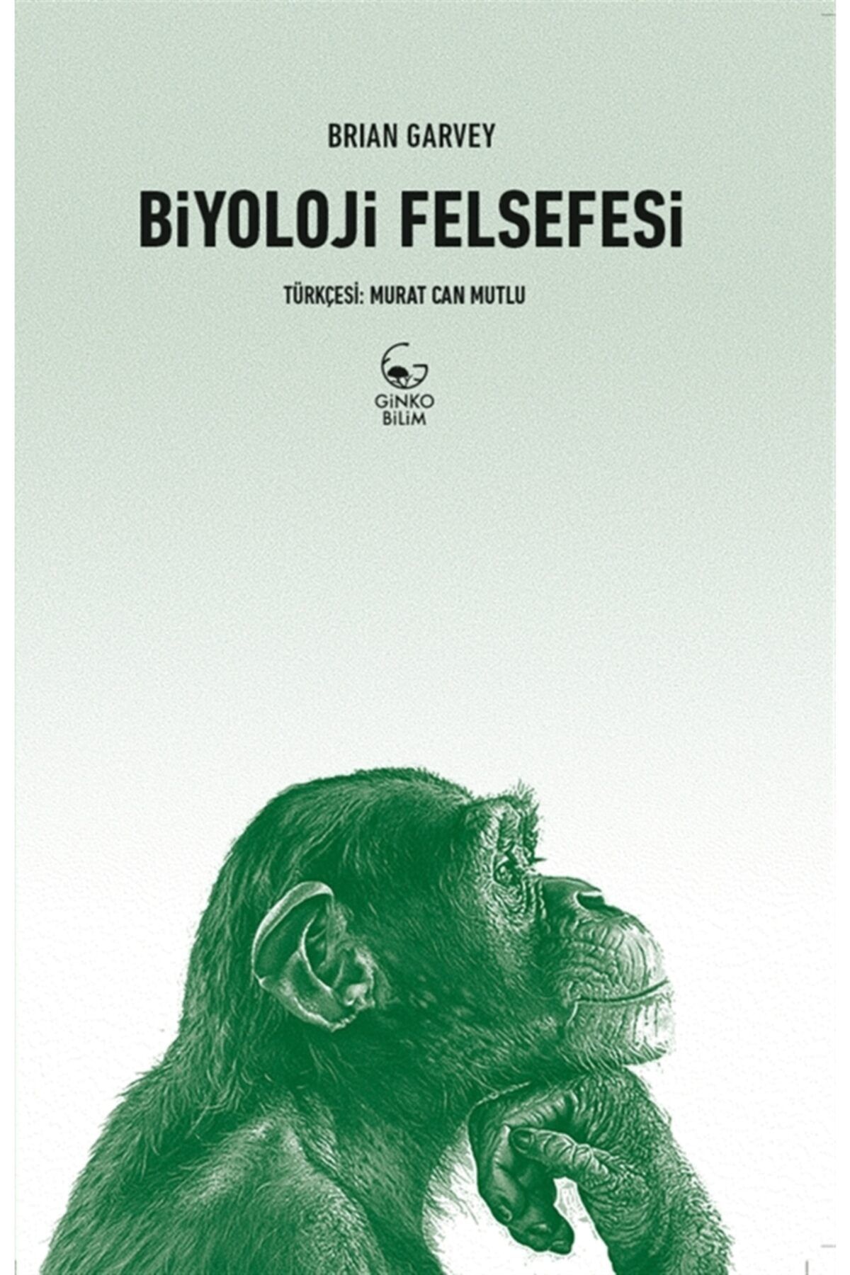Ginko Bilim Biyoloji Felsefesi
