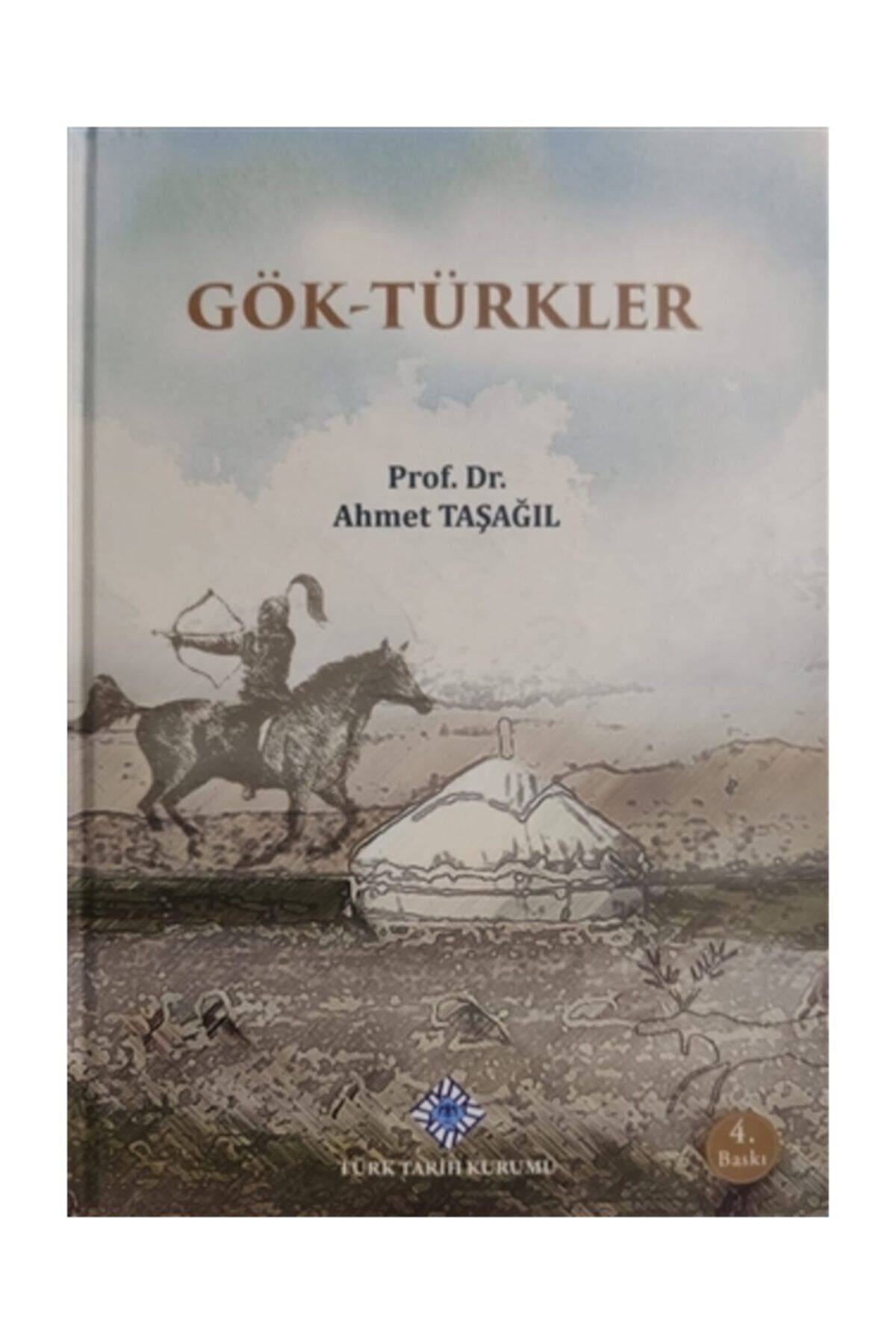 Türk Tarih Kurumu Yayınları Gök-türkler