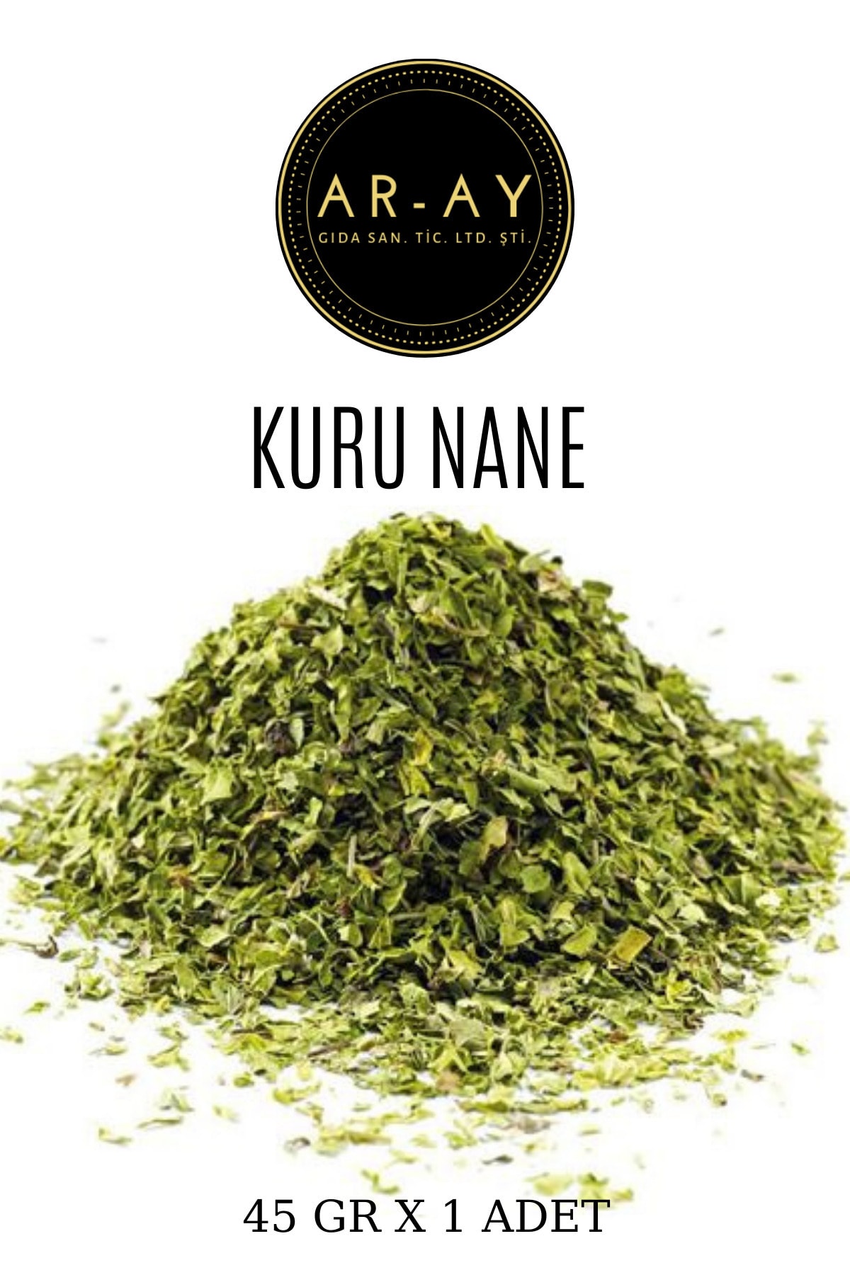 ARAY Kahve & Baharat Kuru Nane 1. Kalite - 45 Gr.