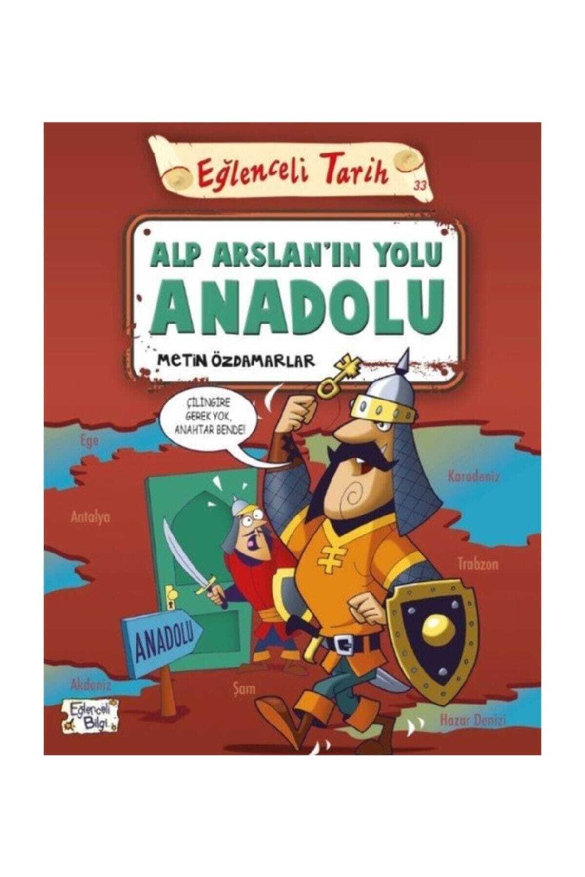 Eğlenceli Bilgi Yayınları Eğlenceli Tarih Alp Arslanın Yolu A