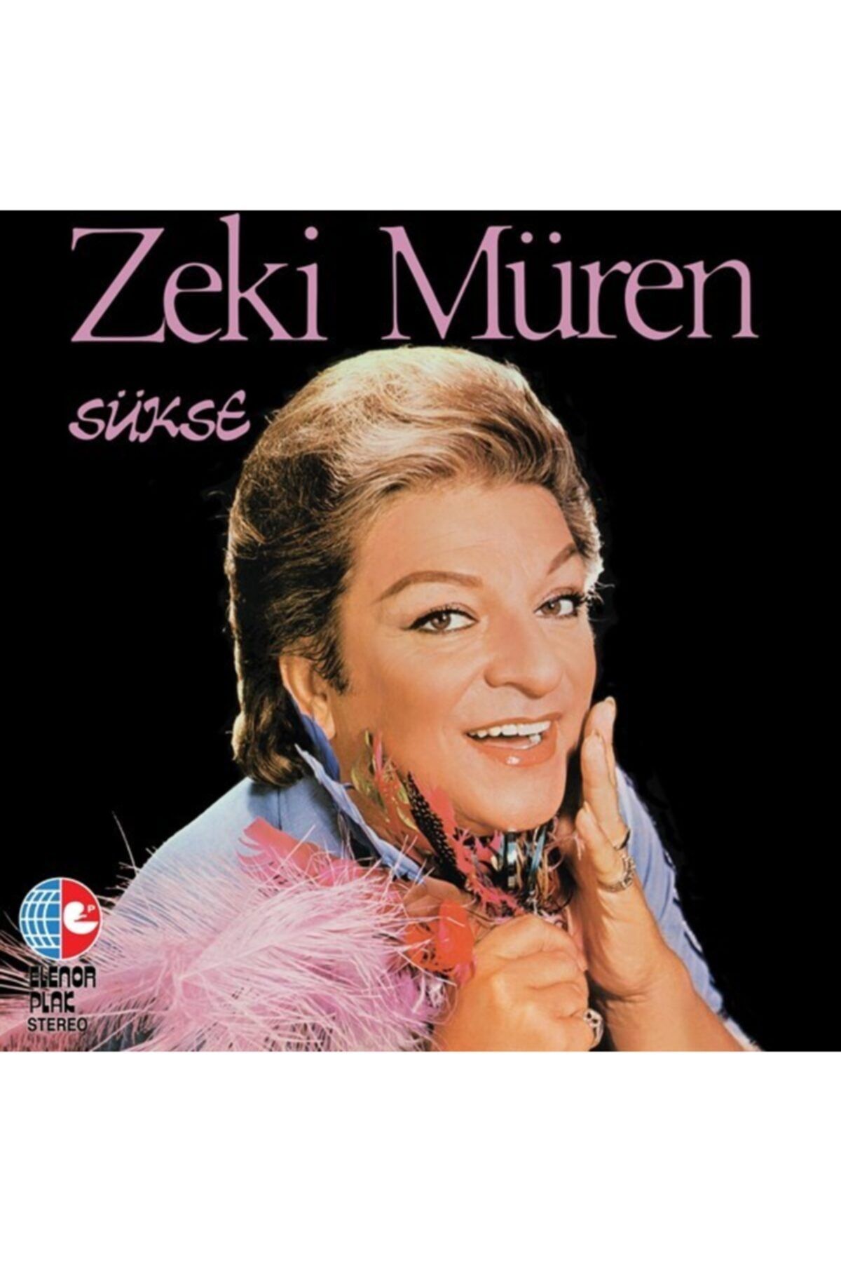 Elenor Plak Zeki Müren Zeki Müren - Sükse