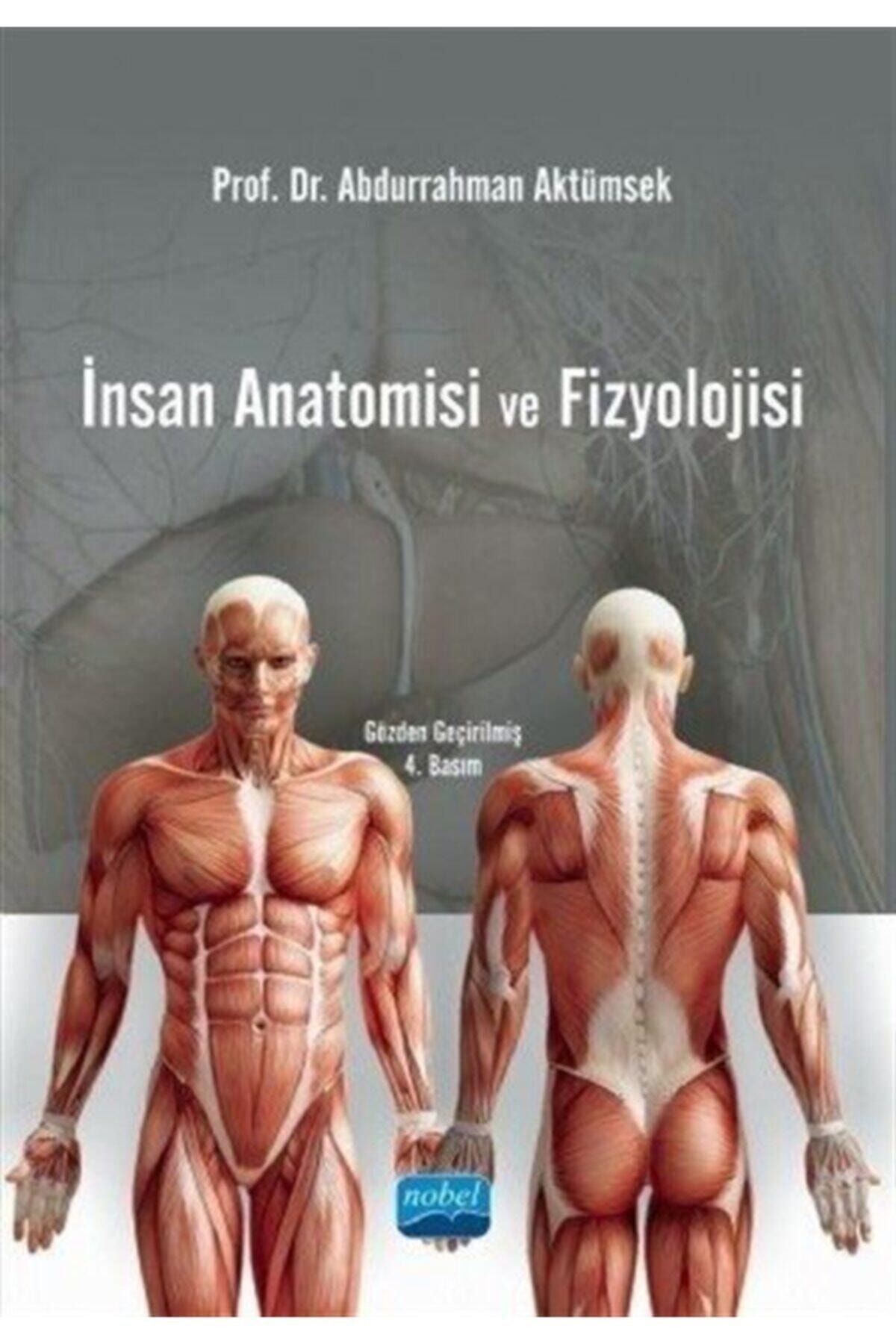 nobel akademik yayincilik insan anatomisi ve fizyolojisi fiyati yorumlari trendyol