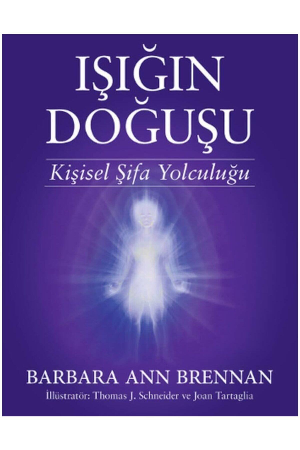 Butik Yayıncılık Işığın Doğuşu - Kişisel Şifa Yolculuğu