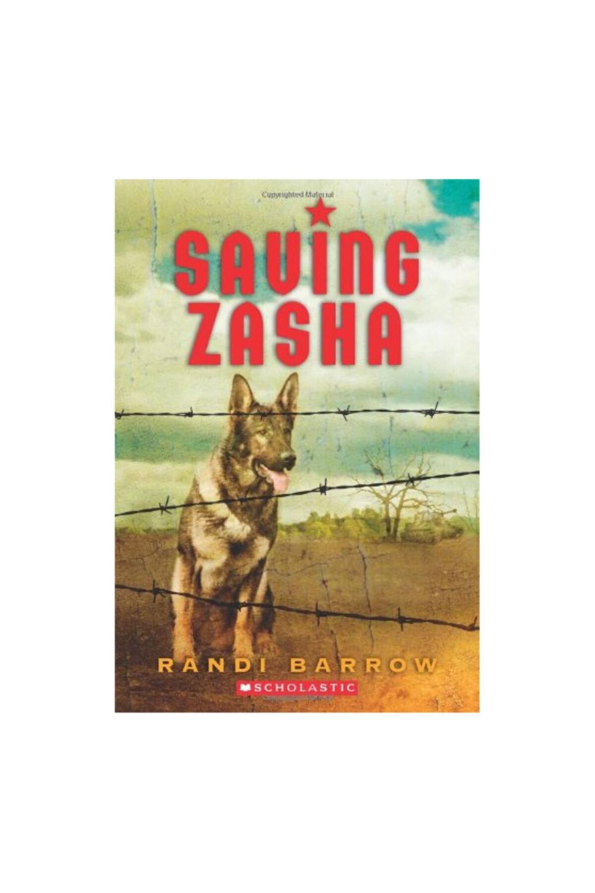 Scholastic Saving Zasha Randi Barrow
