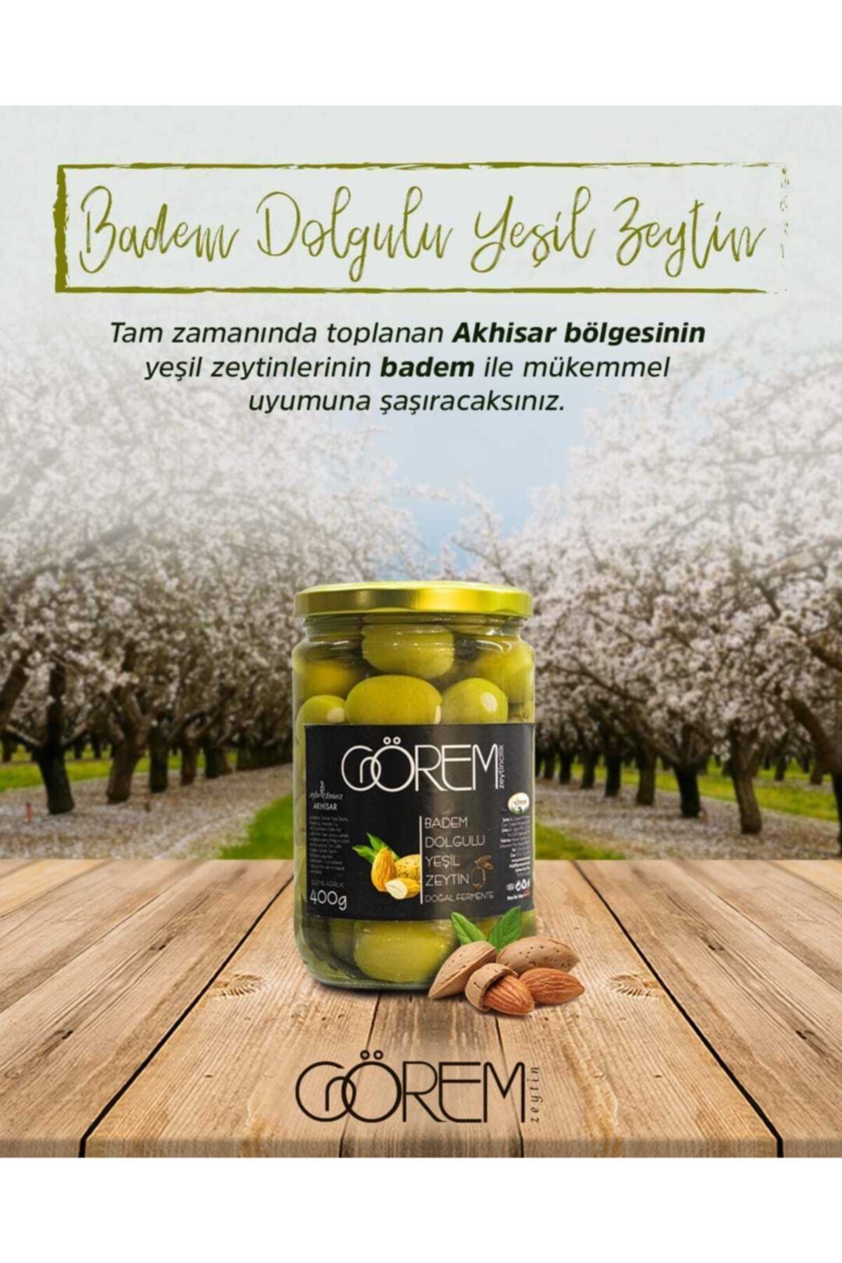 Görem Zeytin 400 gr. Badem Dolgulu Yeşil Zeytin