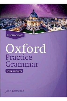 Oxford Practice Grammar Intermediate With Answers. By John Eastwood Image 0