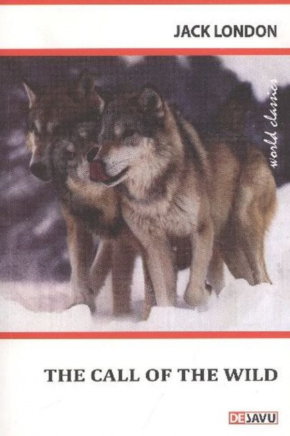 Dejavu Publishing The Call of The Wild - Jack London 9786055469177
