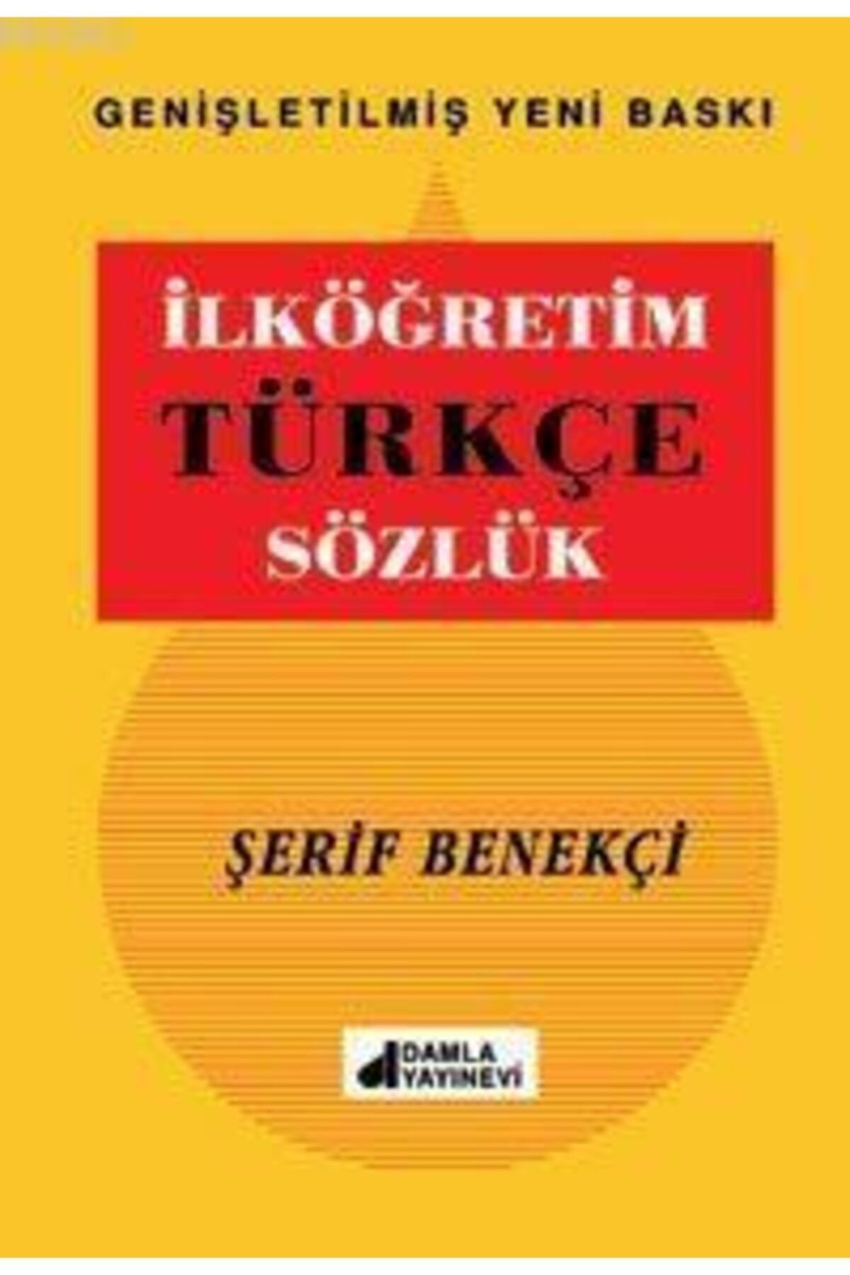 Damla Yayınevi Ilköğretim Türkçe Sözlük