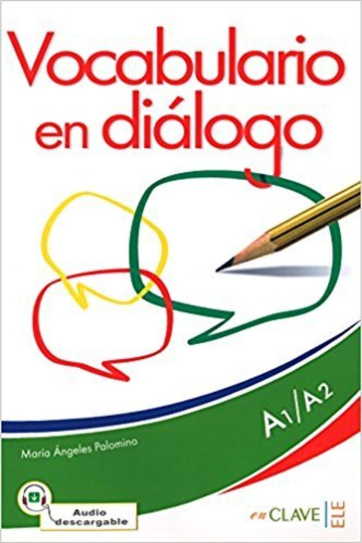 En Clave Vocabulario En Diálogo A1-a2 +audio Descargable (nueva Edición)
