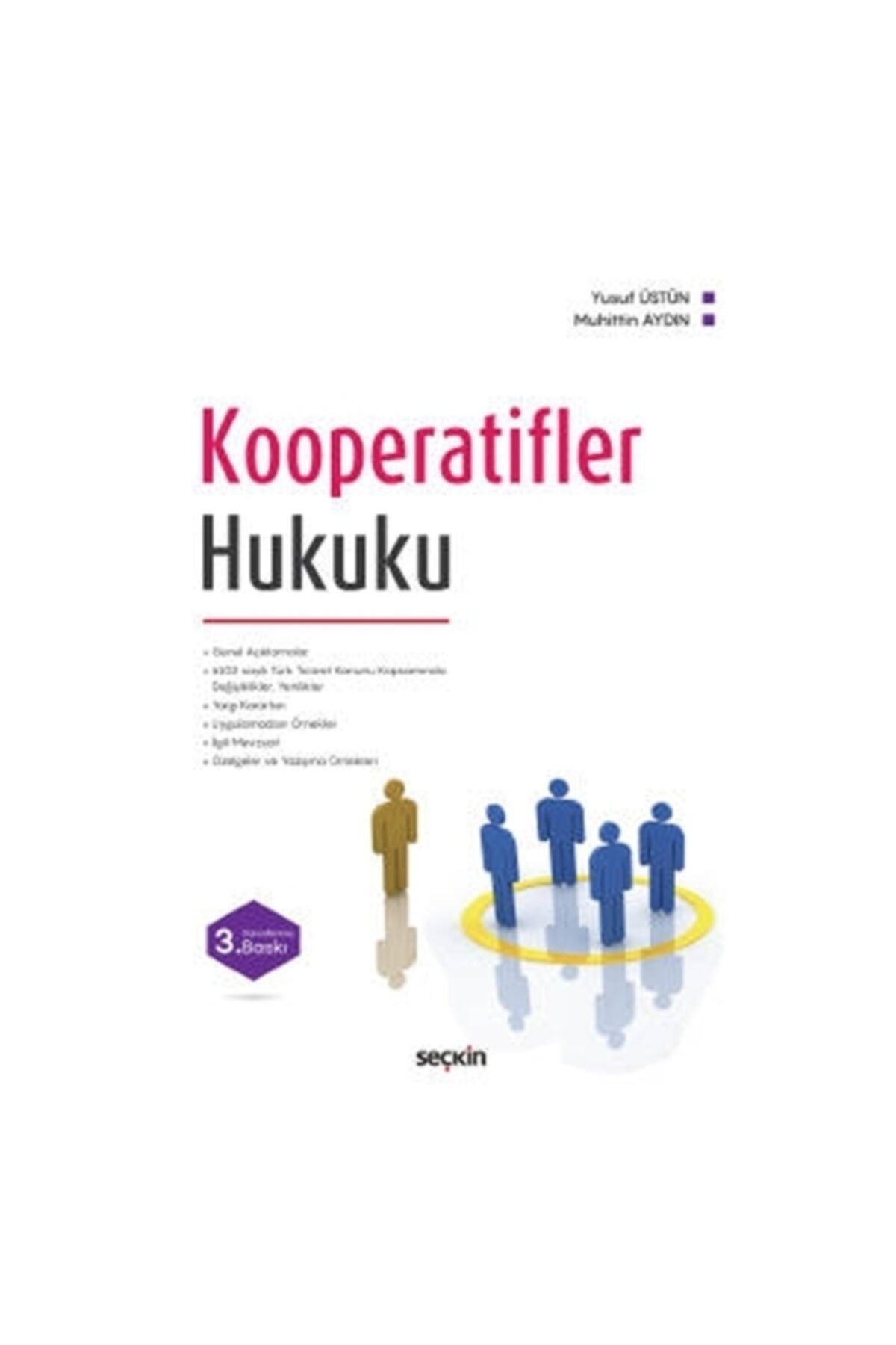 Seçkin Yayıncılık Kooperatifler Hukuku (3. Baskı) Yusuf Üstün 2021/01