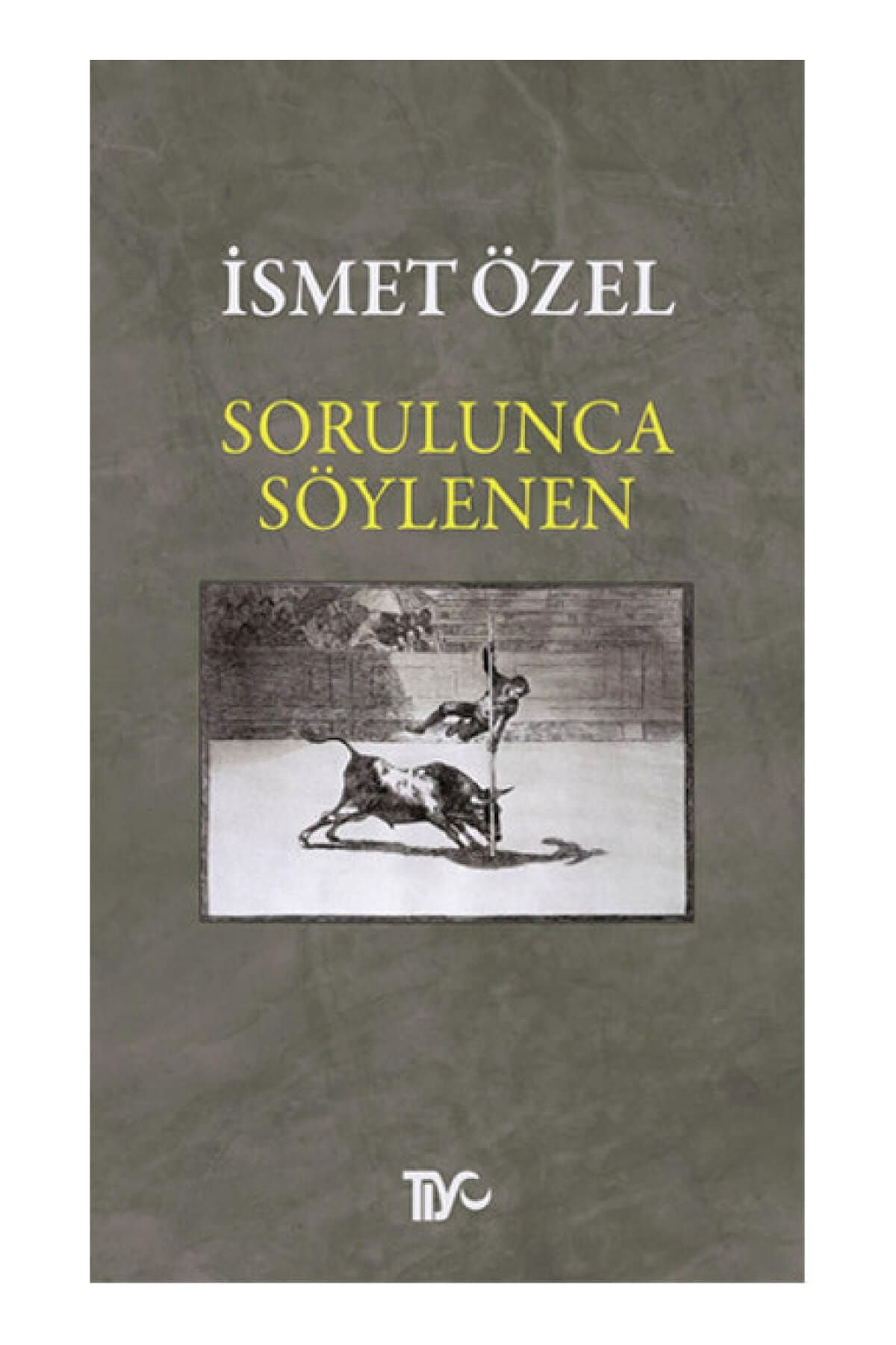 Tiyo Yayınevi Sorulunca Söylenen