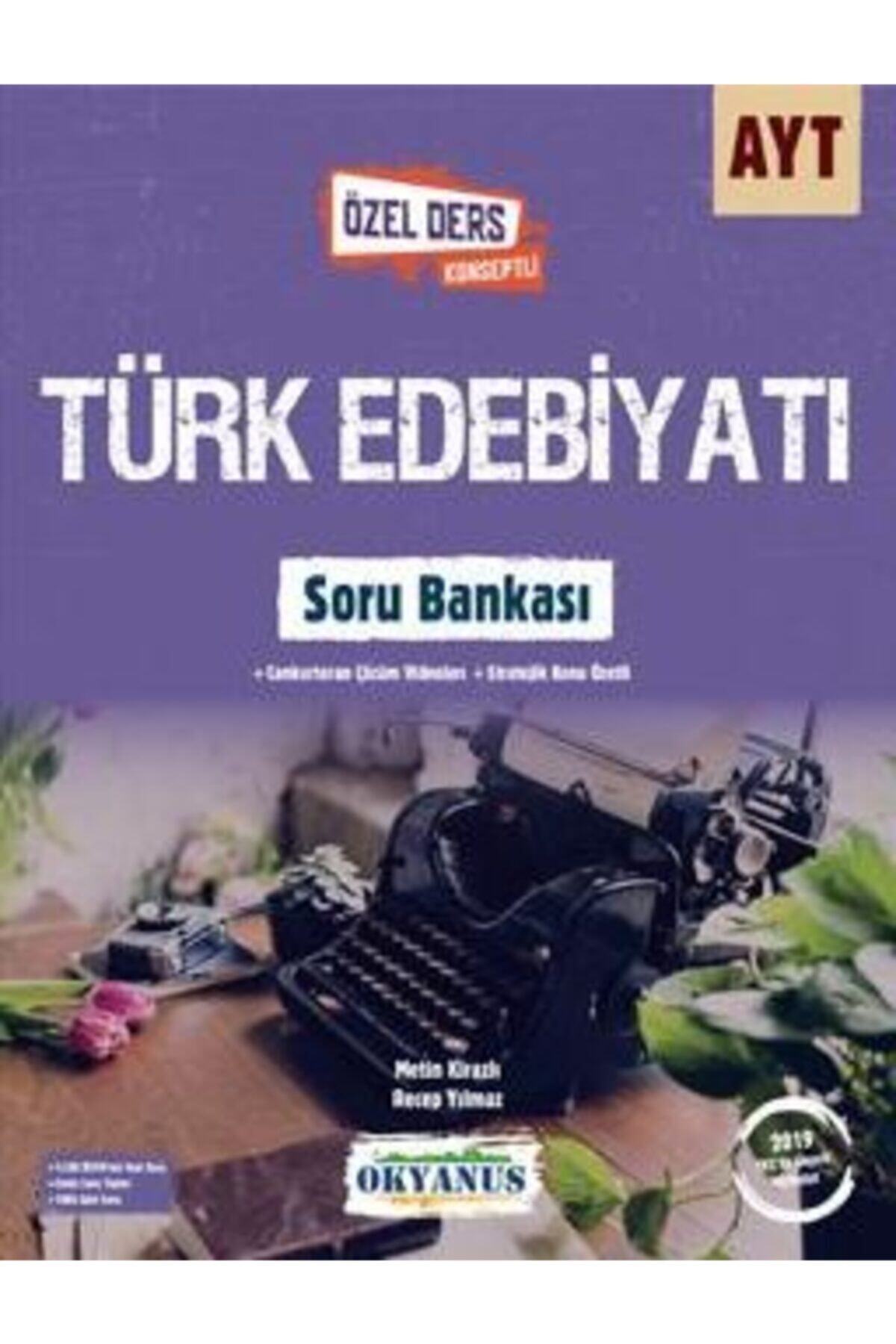 okyanus yayinlari ozel ders serisi ayt edebiyat soru bankasi fiyati yorumlari trendyol