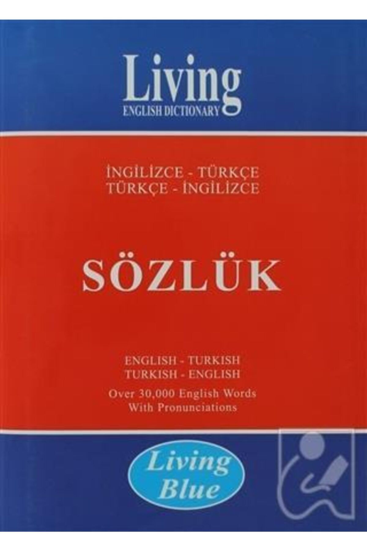 Living English Dictionary - Living Blue Ingilizce - Türkçe / Türkçe - Ingilizce Sözlük
