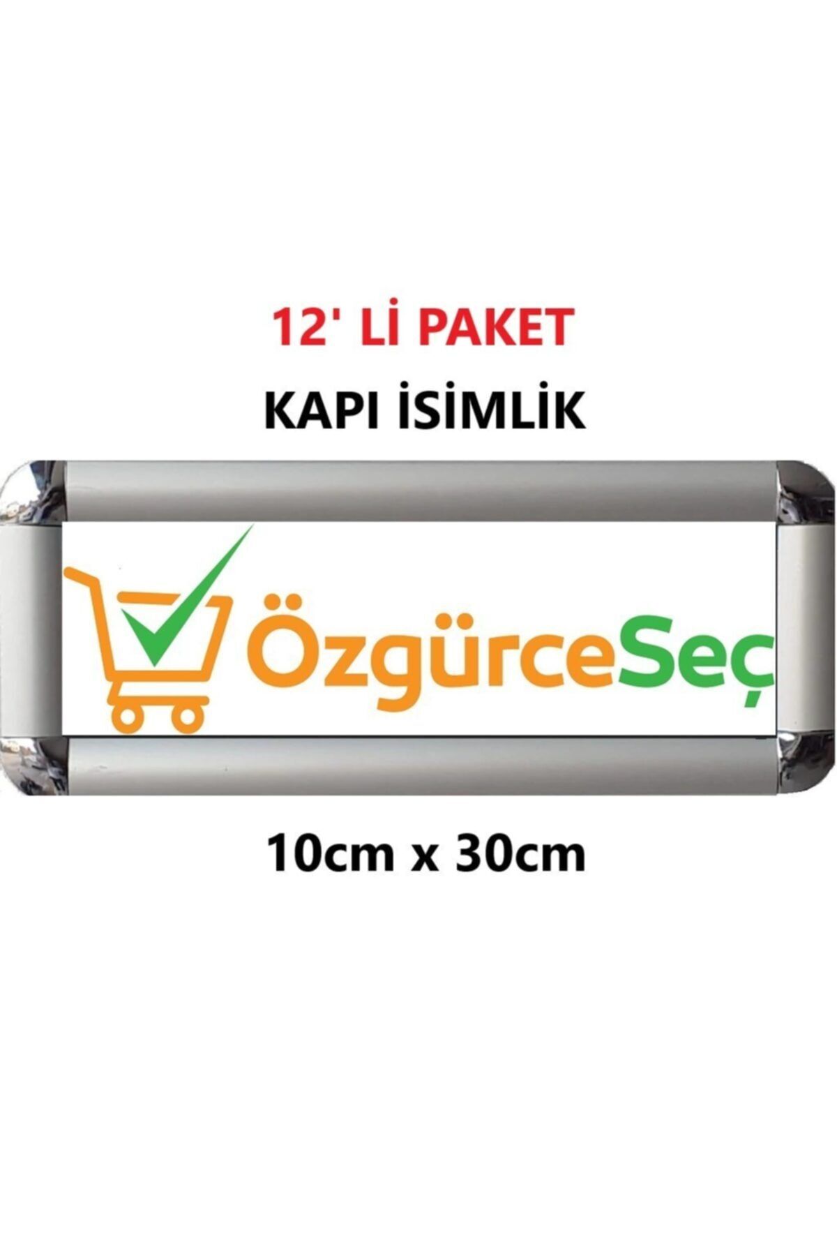 ÖzgürceSeç Kapı Isimliği 10x30 Cm Alüminyum Çerçeve Rondo Açılır Kapanır 12 Adet