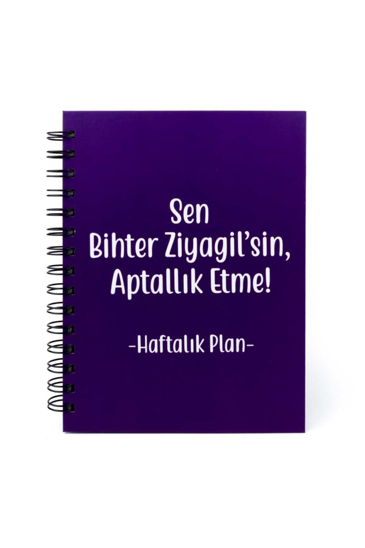 PALTO TASARIM Sen Bihter Ziyagil'sin Aptalllık Etme Haftalık Plan
