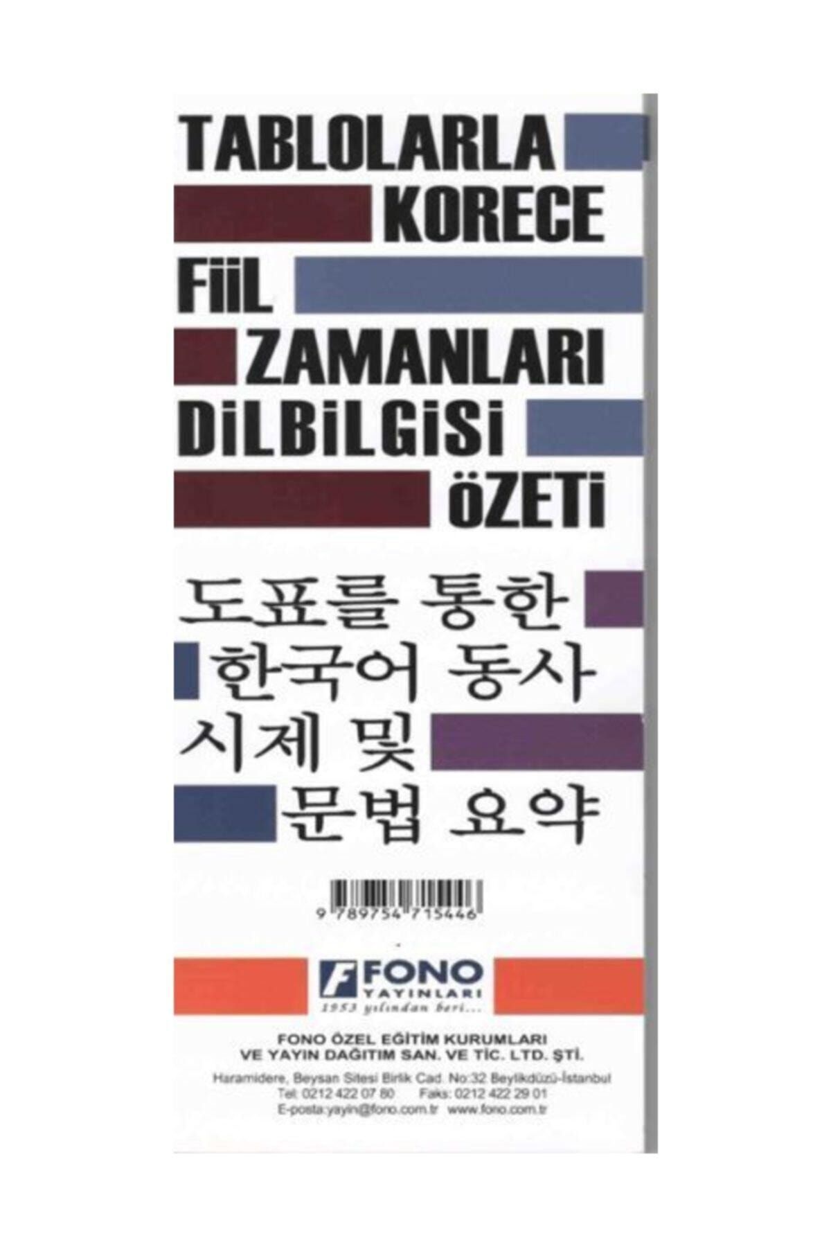 Fono Yayınları Tablolarla Korece Fiil Zamanlari ve Dilbilgisi Özeti - Kolektif