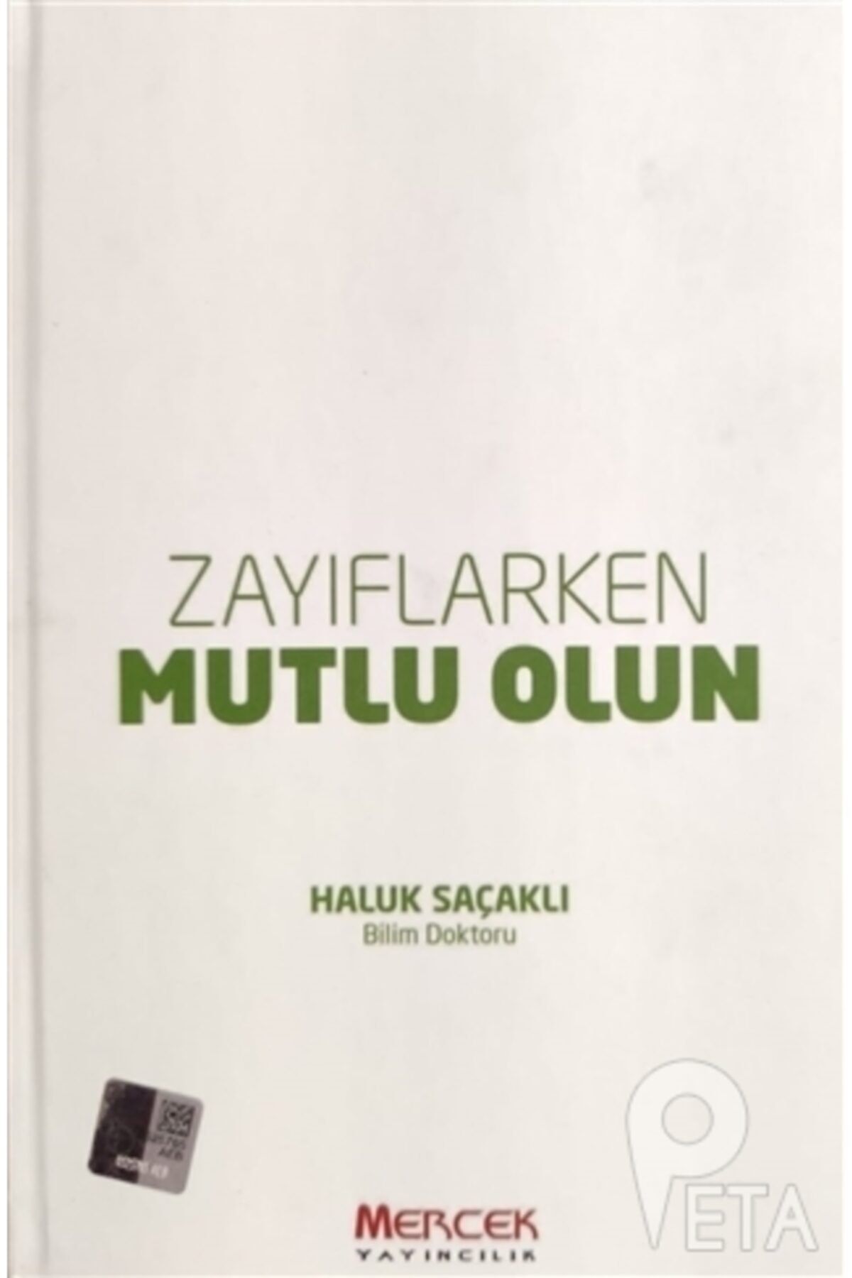 Mercek Yayıncılık Zayıflarken Mutlu Olun