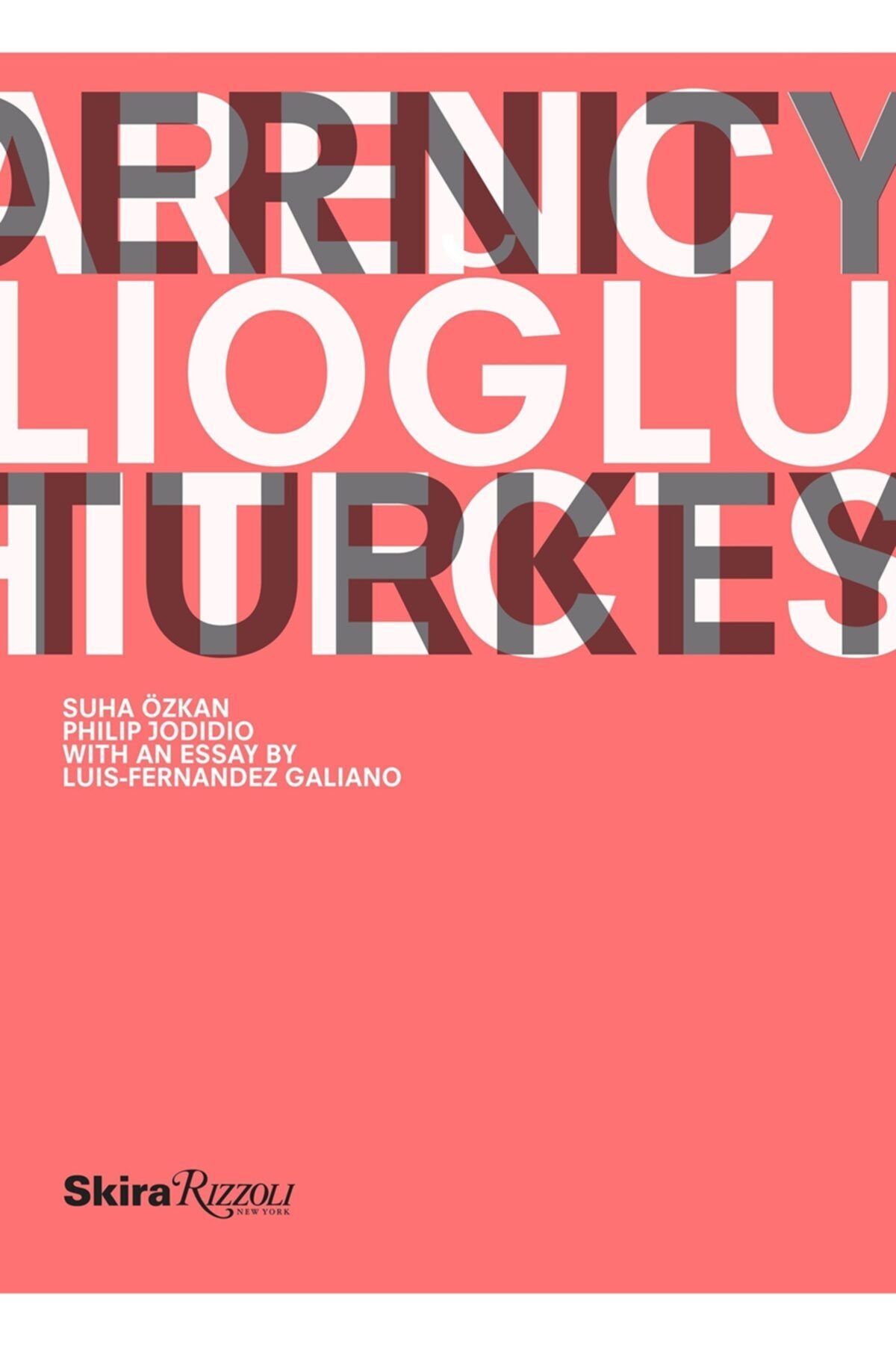 Skira Editore Tabanlıoglu Archıtects-transparency And Modernıty