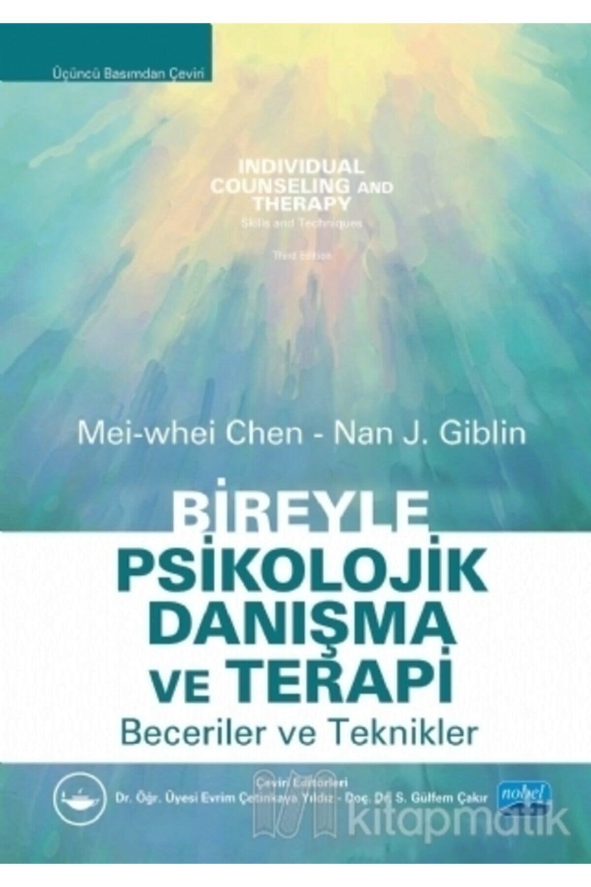 Nobel Akademik Yayıncılık Bireyle Psikolojik Danışma Ve Terapi