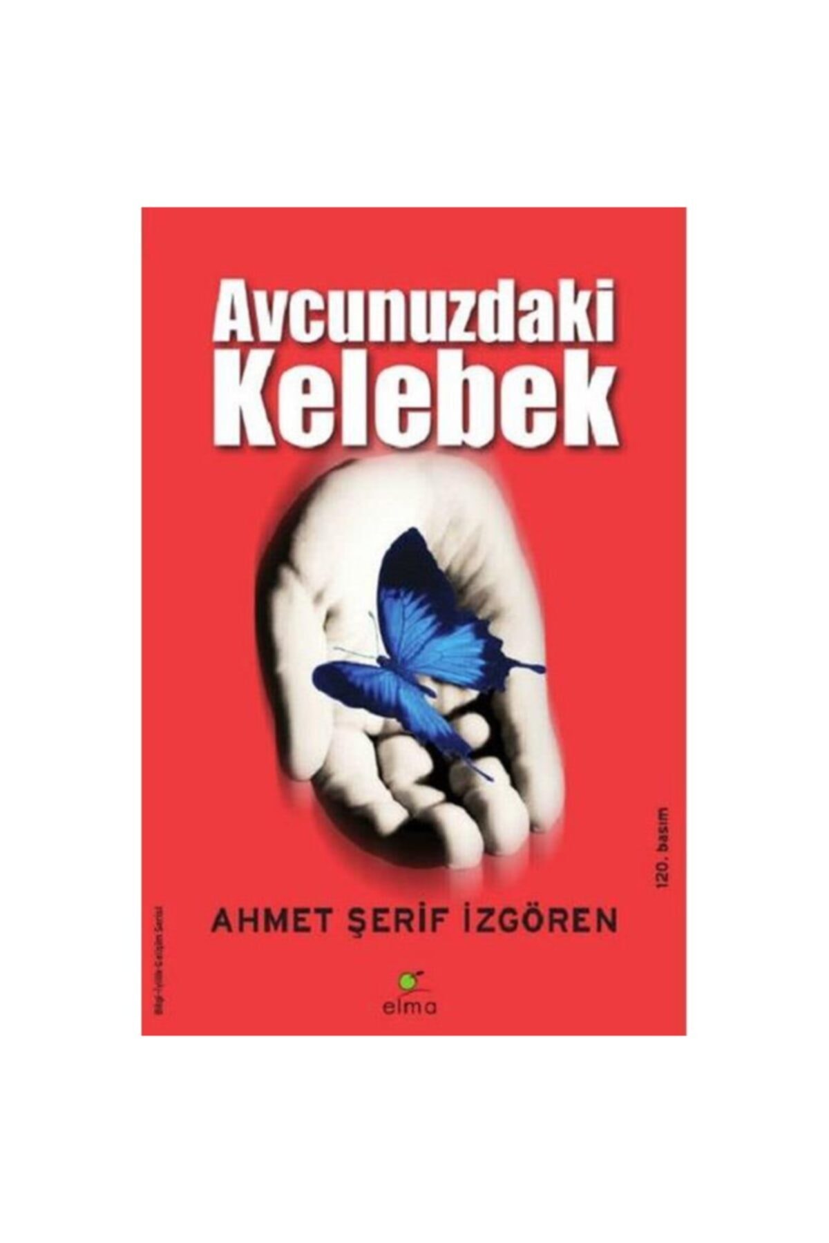 ELMA Yayınevi Avucunuzdaki Kelebek