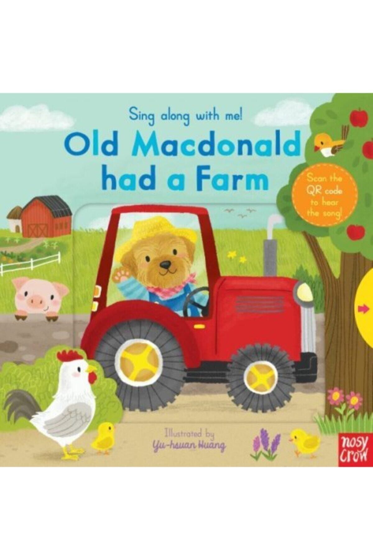 Nosy Crow Sing Along With Me! Old Macdonald Had A Farm