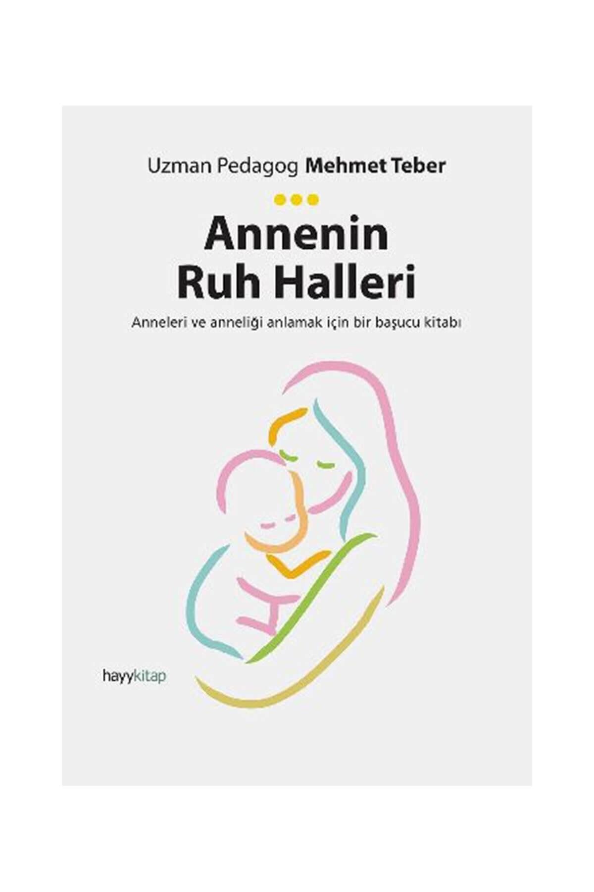 Hayykitap Annenin Ruh Halleri