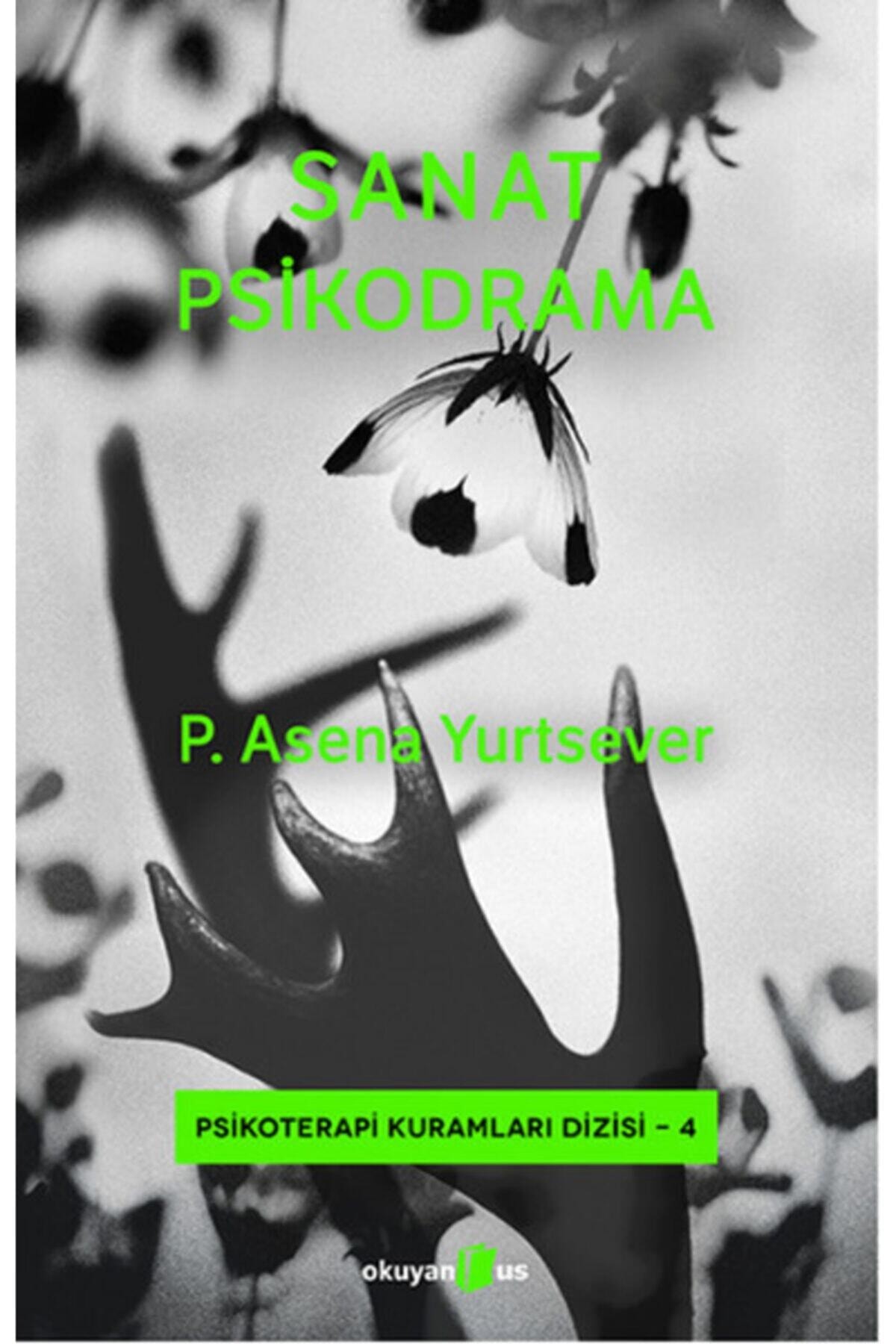 Okuyan Us Yayınları Sanat Psikodrama