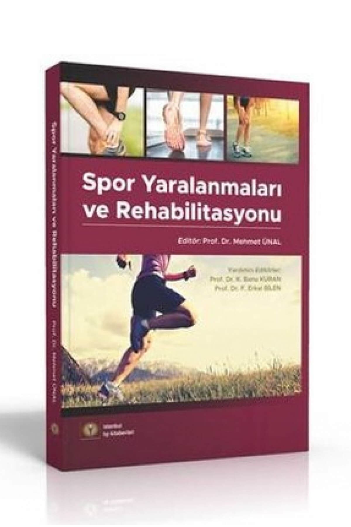 İstanbul Tıp Kitabevi Spor Yaralanmaları ve Rehabilitasyon Mehmet Ünal
