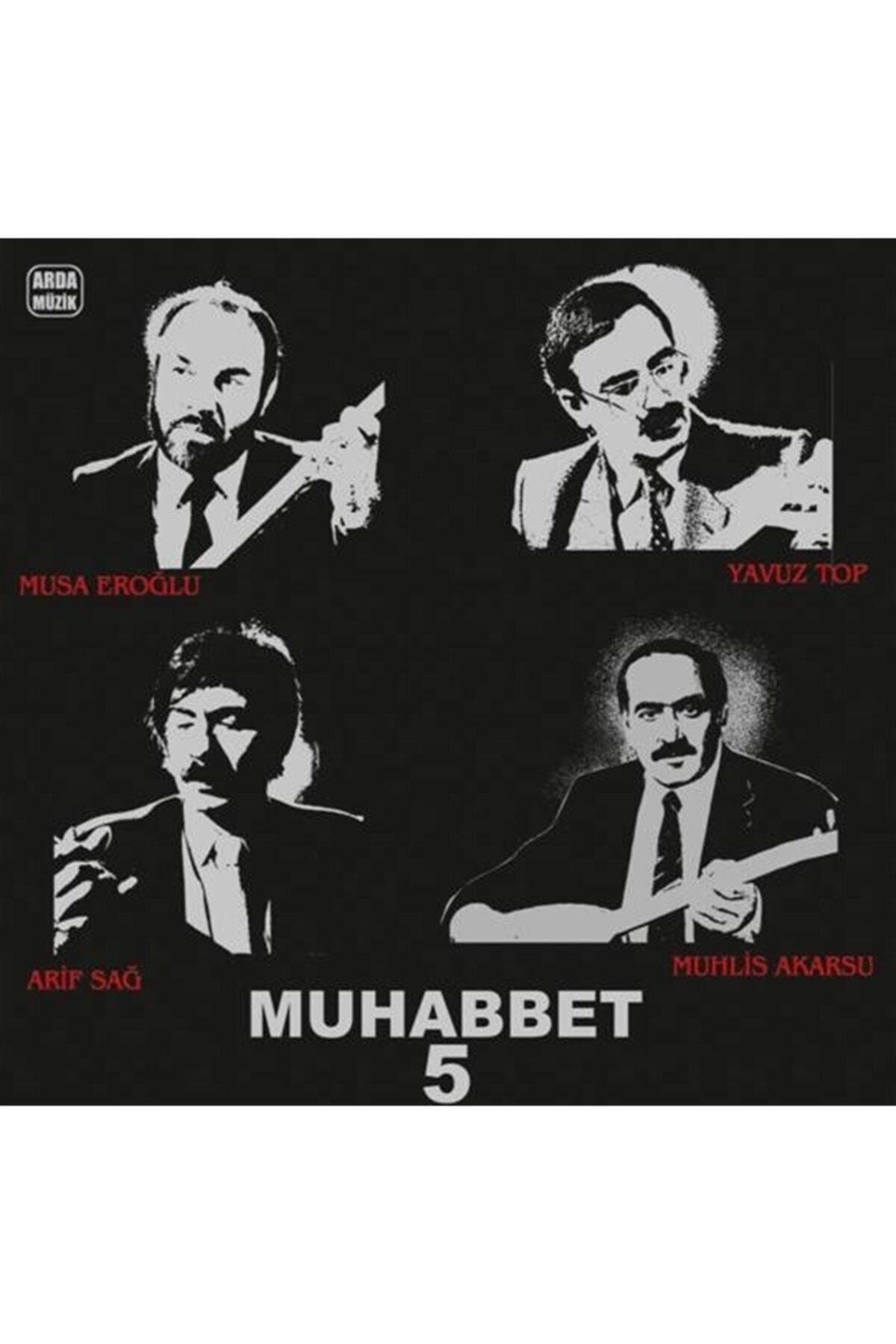 Pal Plak - Muhabbet 5