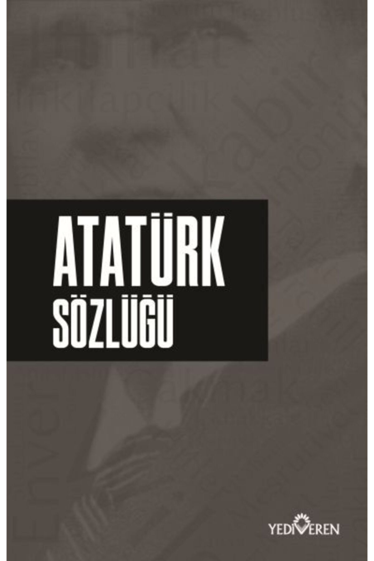 Yediveren Yayınları Atatürk Sözlüğü