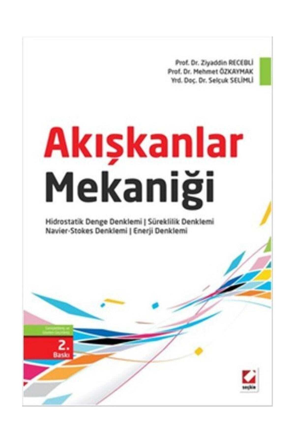 Seçkin Yayıncılık Akışkanlar Mekaniği