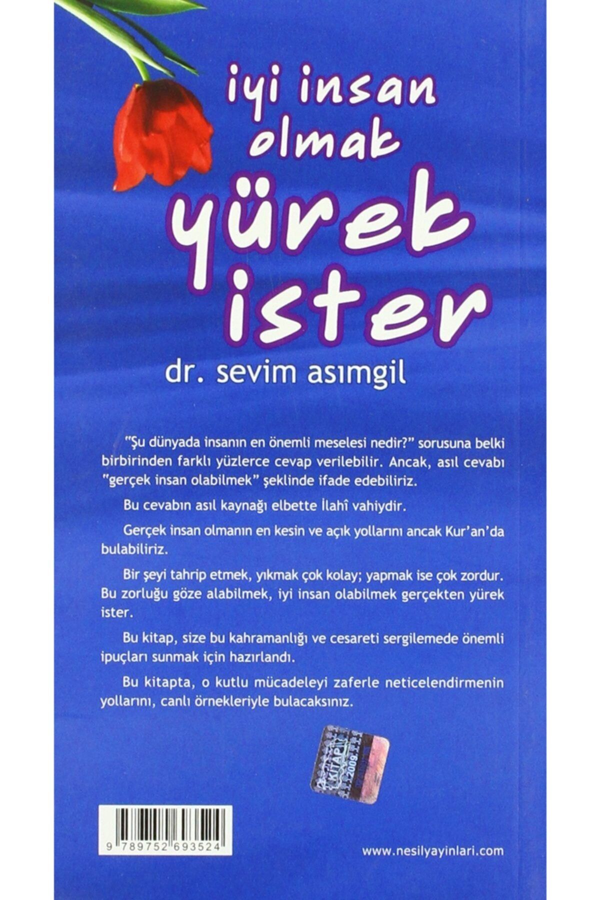Nesil Yayınları Iyi Insan Olmak Yürek Ister