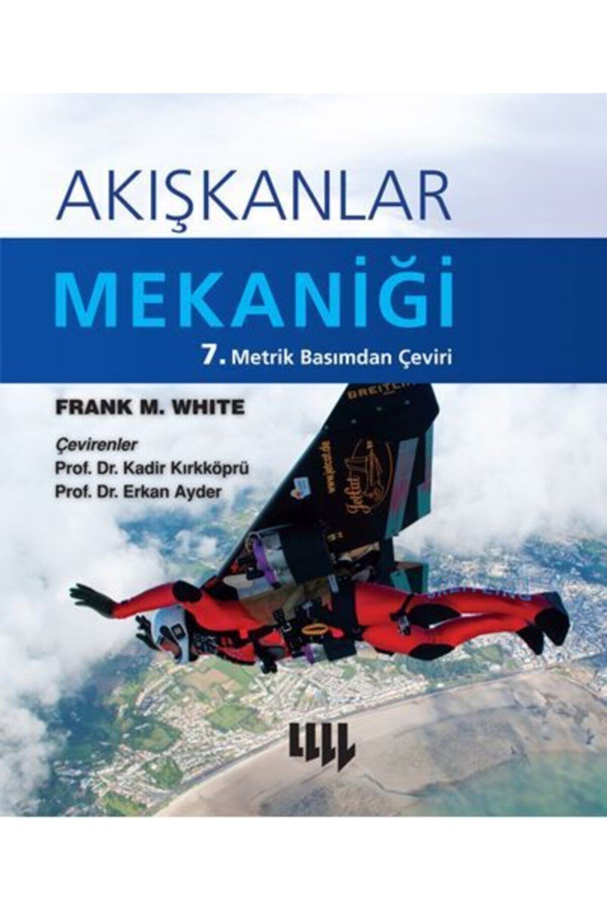 Literatür Yayıncılık Akışkanlar Mekaniği