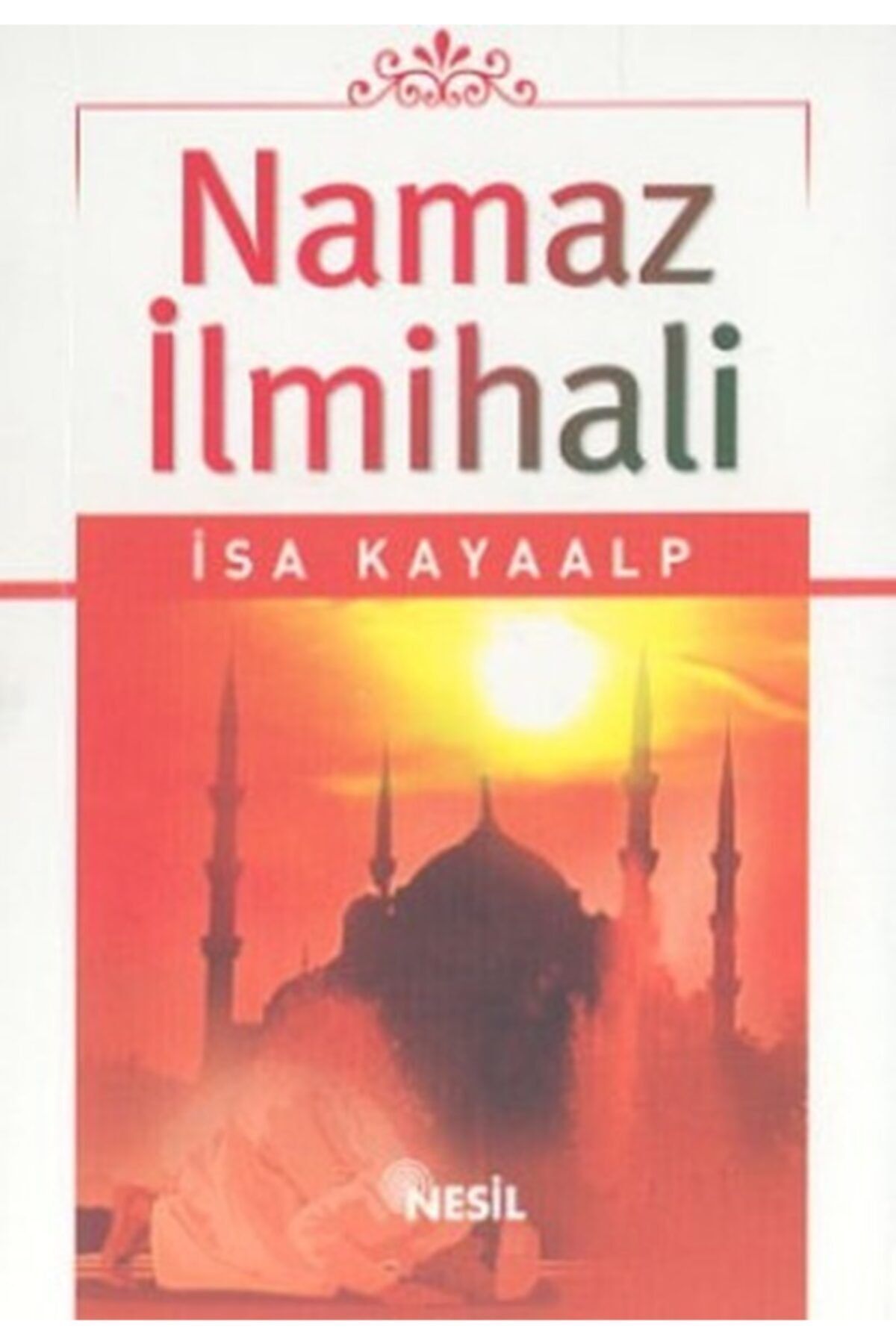 Nesil Yayınları Namaz Ilmihali Cep Boy
