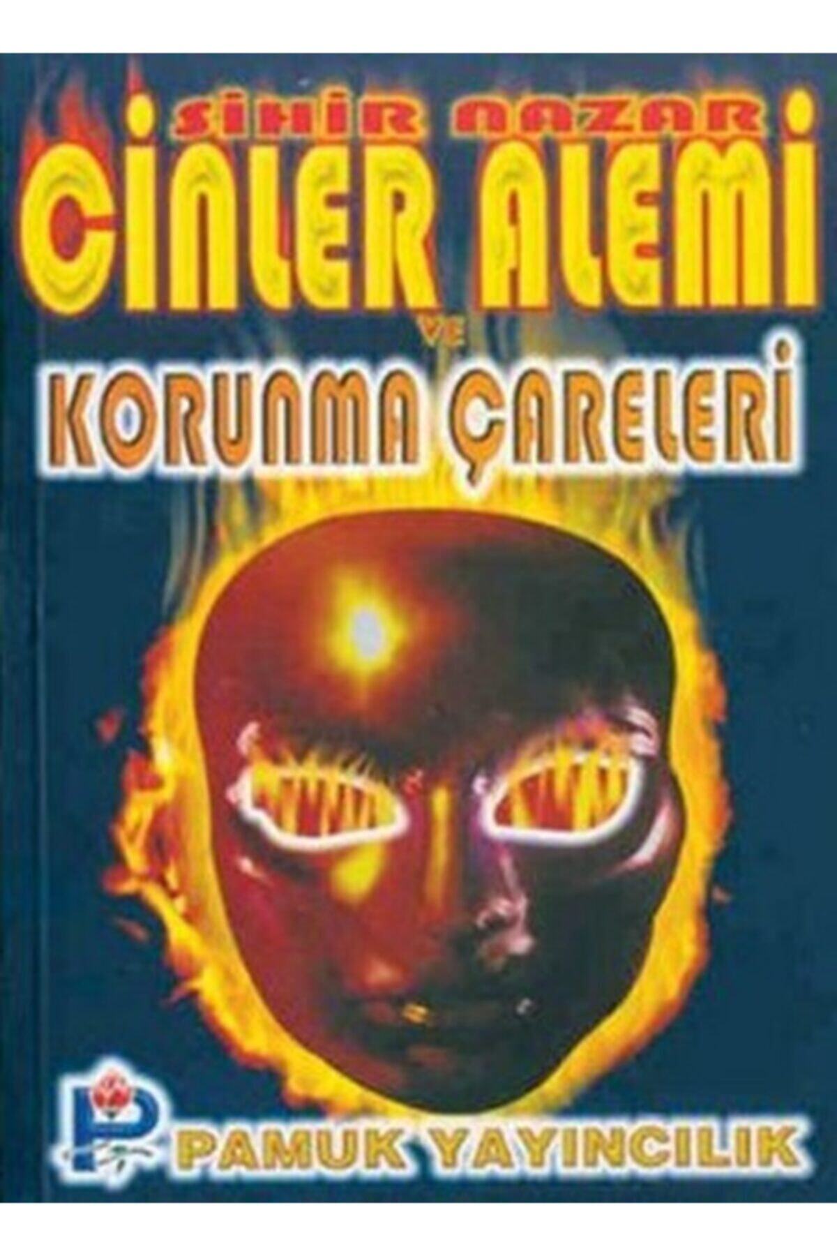Pamuk Yayıncılık Sihir, Nazar, Cinler Alemi Ve Bunlardan Korunma Çareleri Sır 004