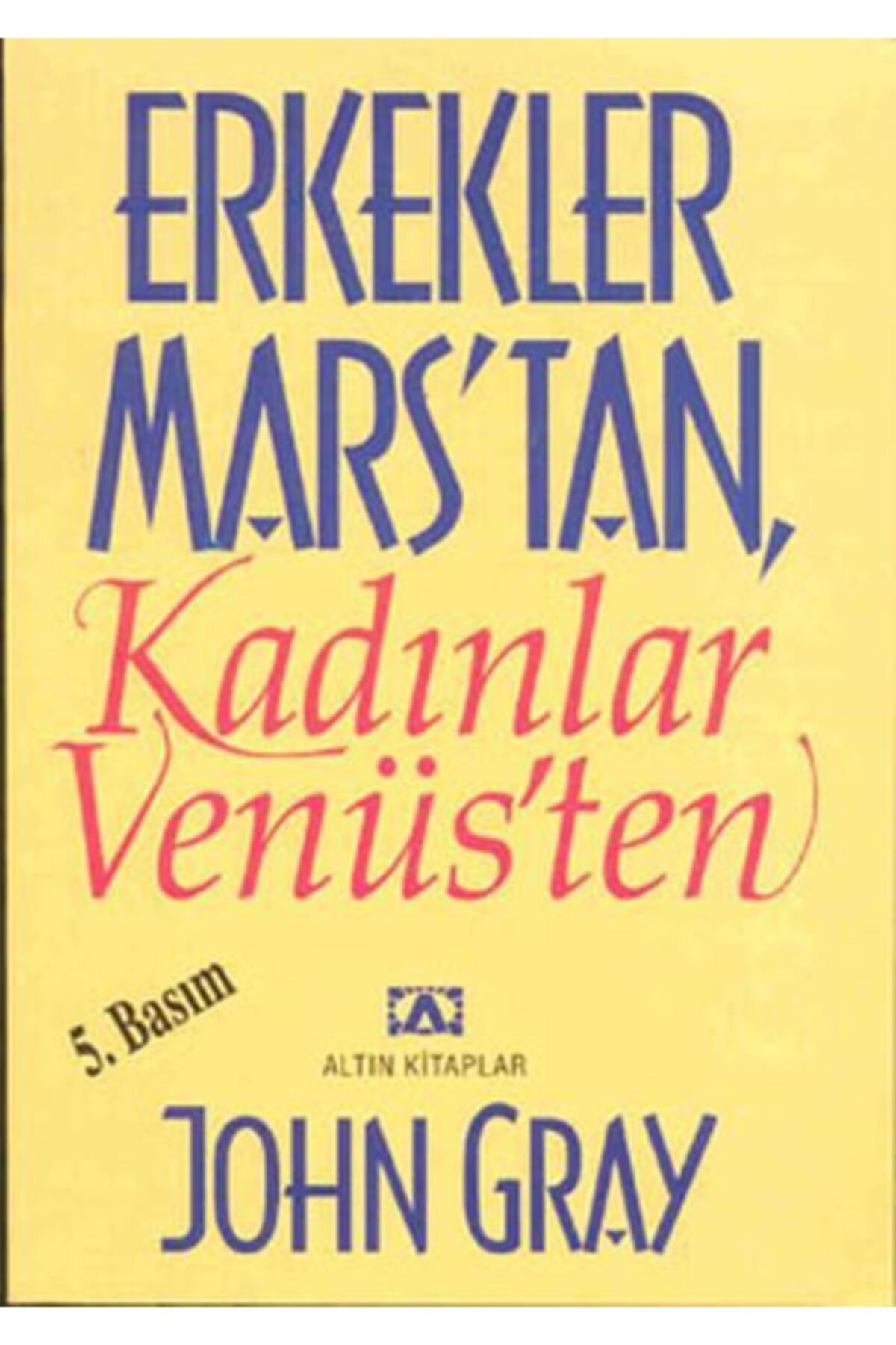 Altın Kitaplar Yayın Erkekler Marstan Kadınlar Venüsten