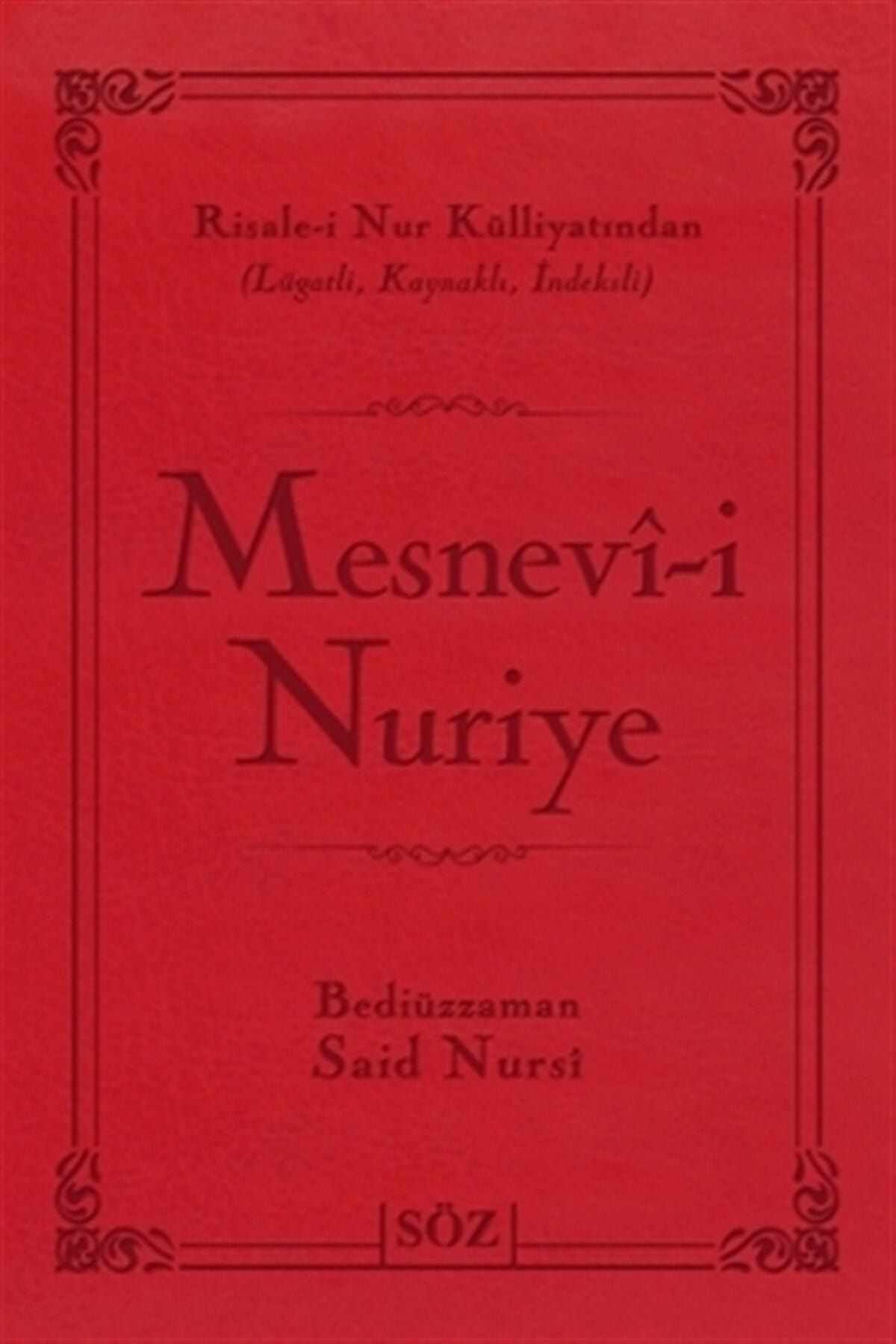 Söz Basım Yayın Mesnevı-i Nuriye (büyük Boy - Iki Renk) & Risale-i Nur Külliyatından Lügatlı, Kaynaklı, Indeksli