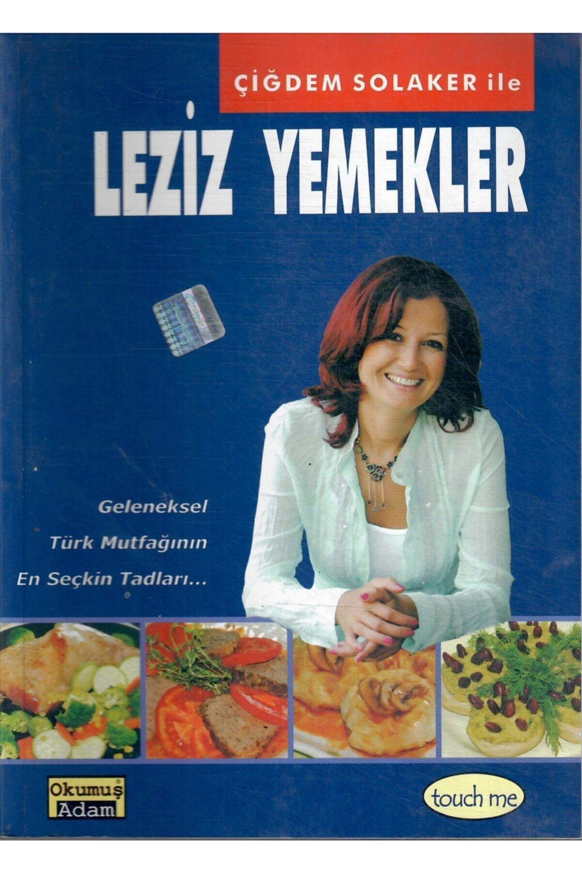 Okumuş Adam Yayınları Çiğdem Solaker Ile Leziz Yemekler