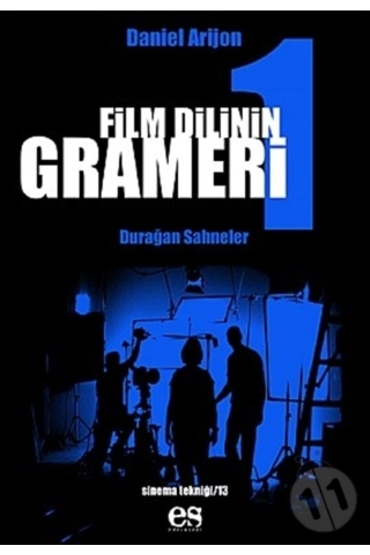 Hocadan Film Dilinin Grameri 1 Durağan Sahneler
