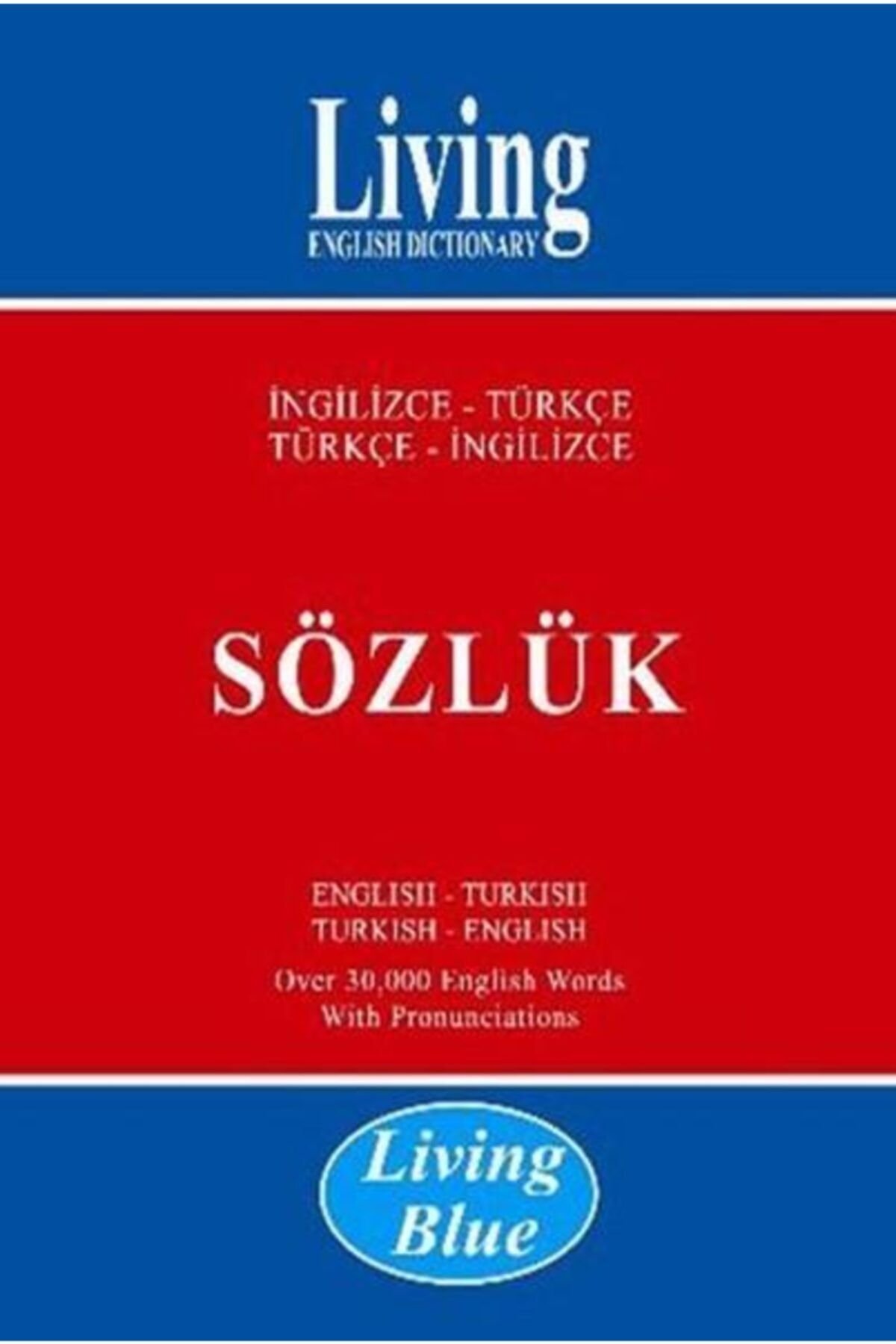 Living English Dictionary Living Blue Ingilizce Türkçe Türkçe Ingilizce Sözlük